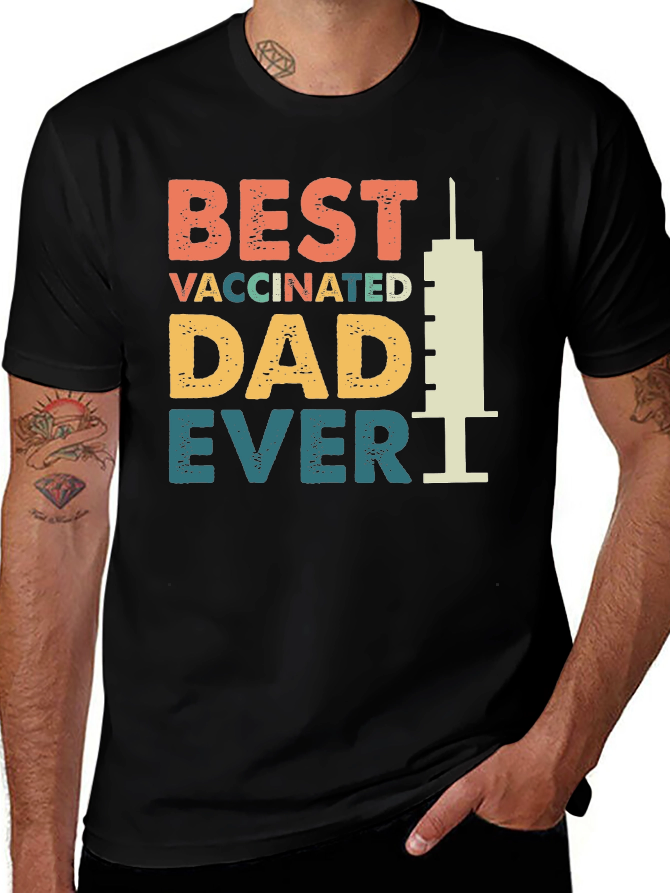 Variant 2 of Best Vaccinated Dad Ever T-Shirt - Novelty Graphic Tee