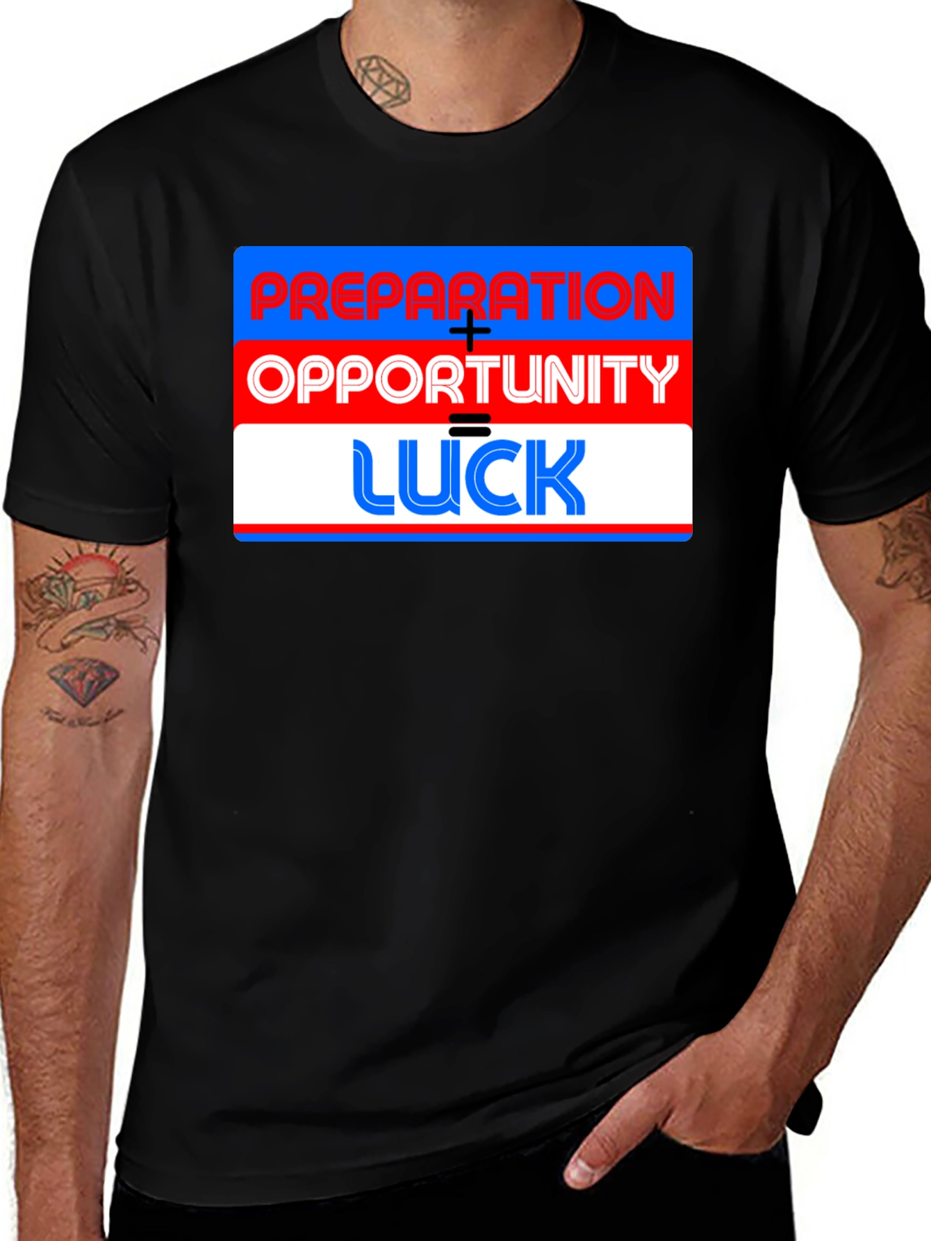 Variant 14 of Preparation + Opportunity = Luck T-Shirt
