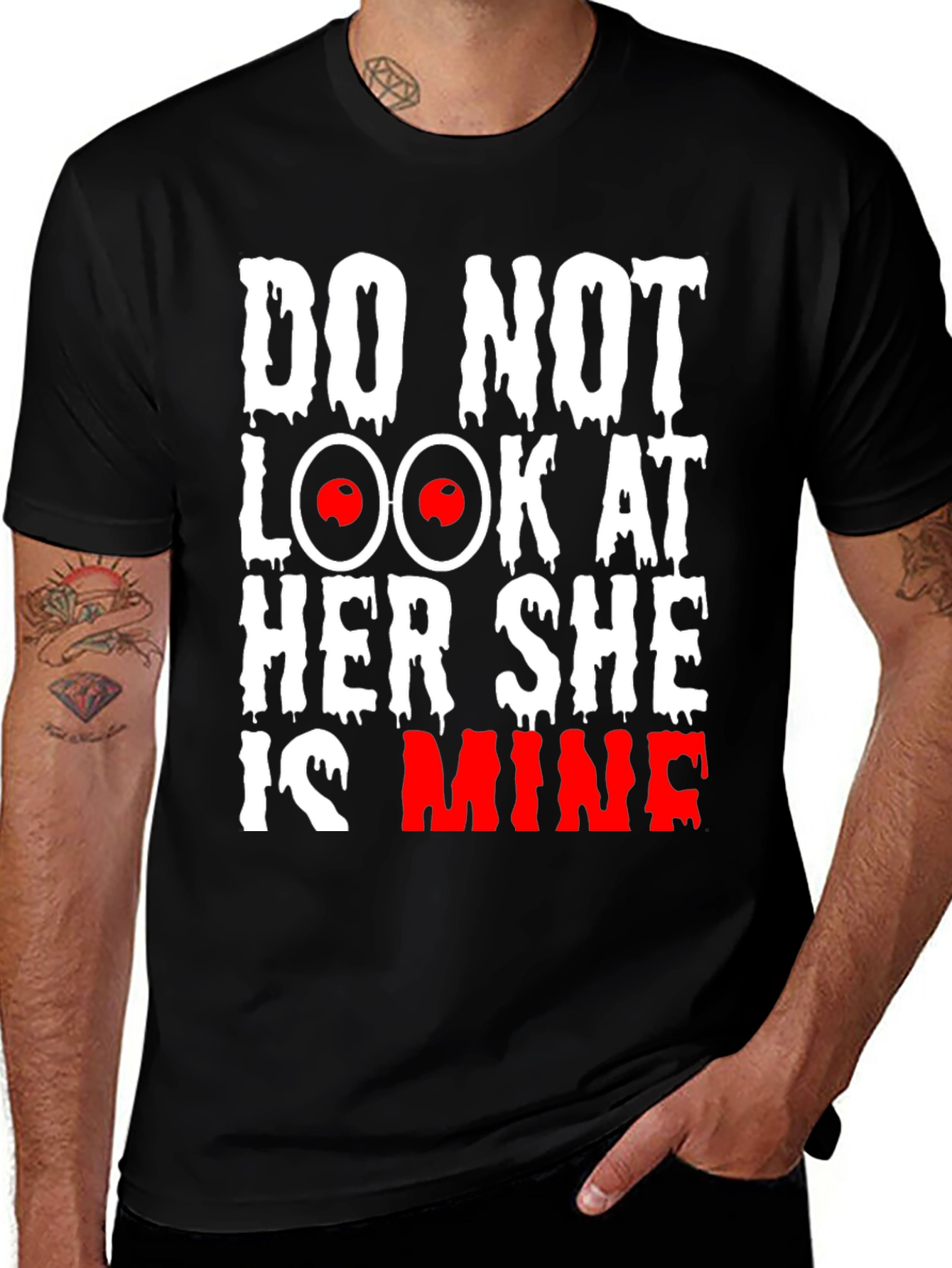 Variant 28 of Do Not Look at Her She is Mine Graphic Tee