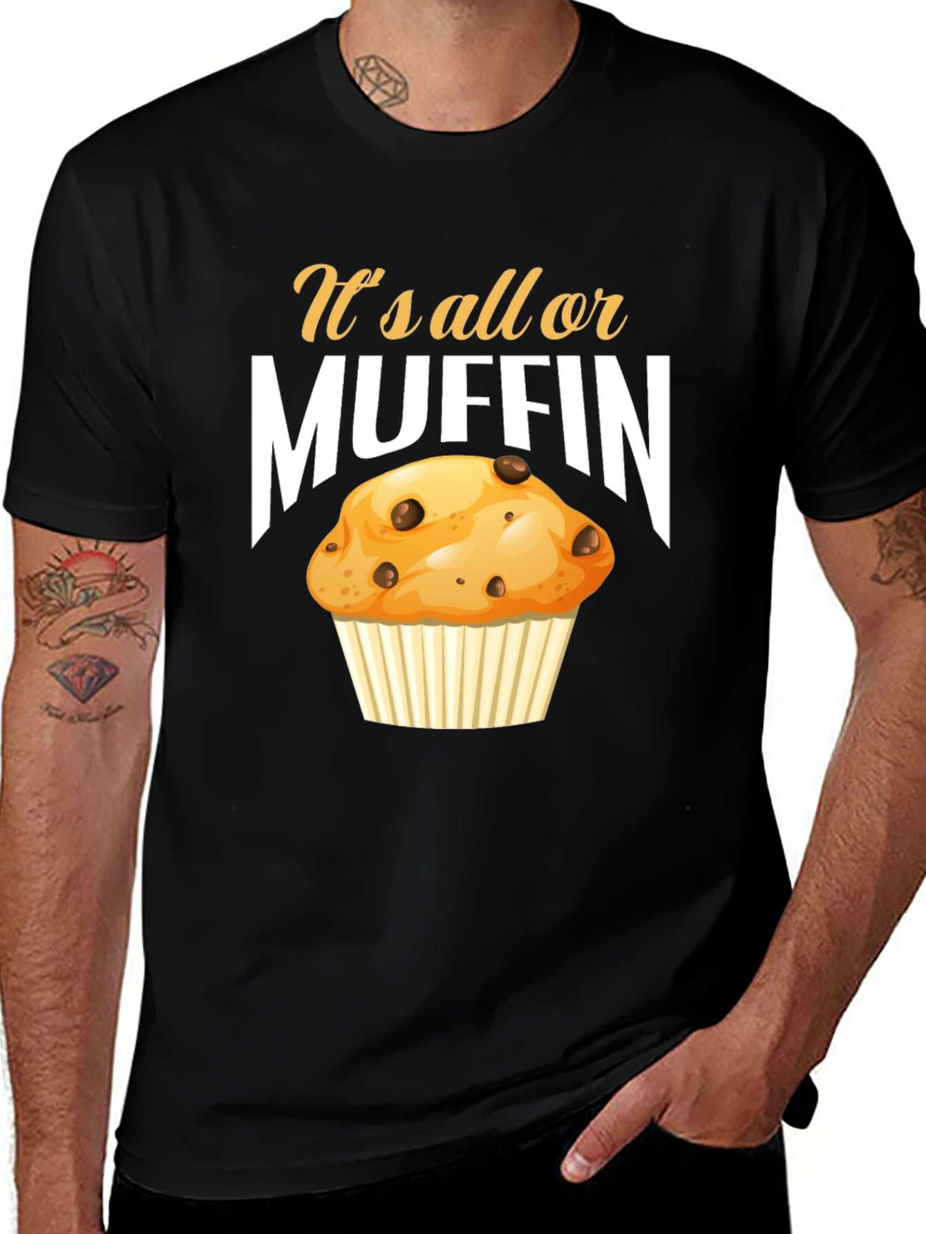 Variant 4 of It's All or Muffin T-Shirt