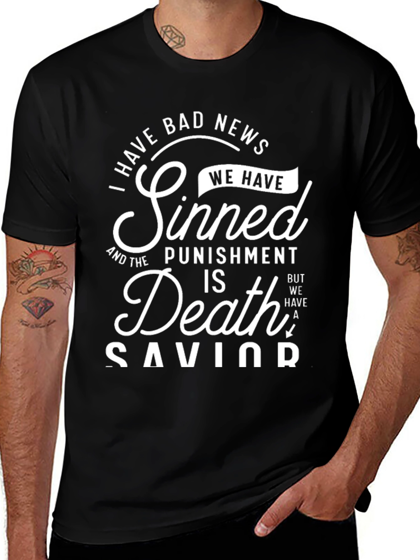 I Have Bad News We Have Sinned T-Shirt