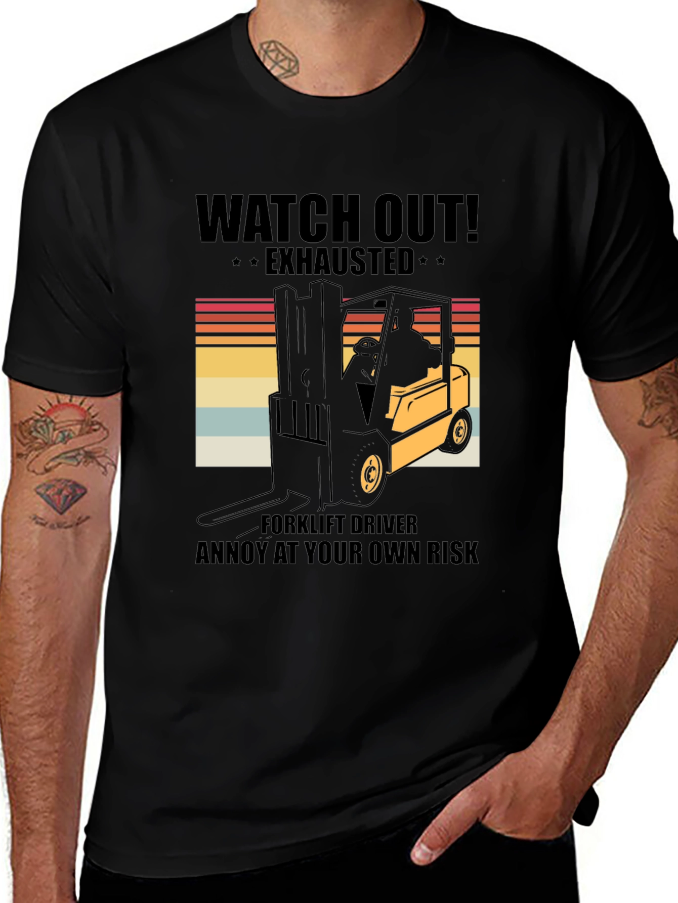 Variant 12 of Watch Out Exhausted Forklift Driver T-Shirt