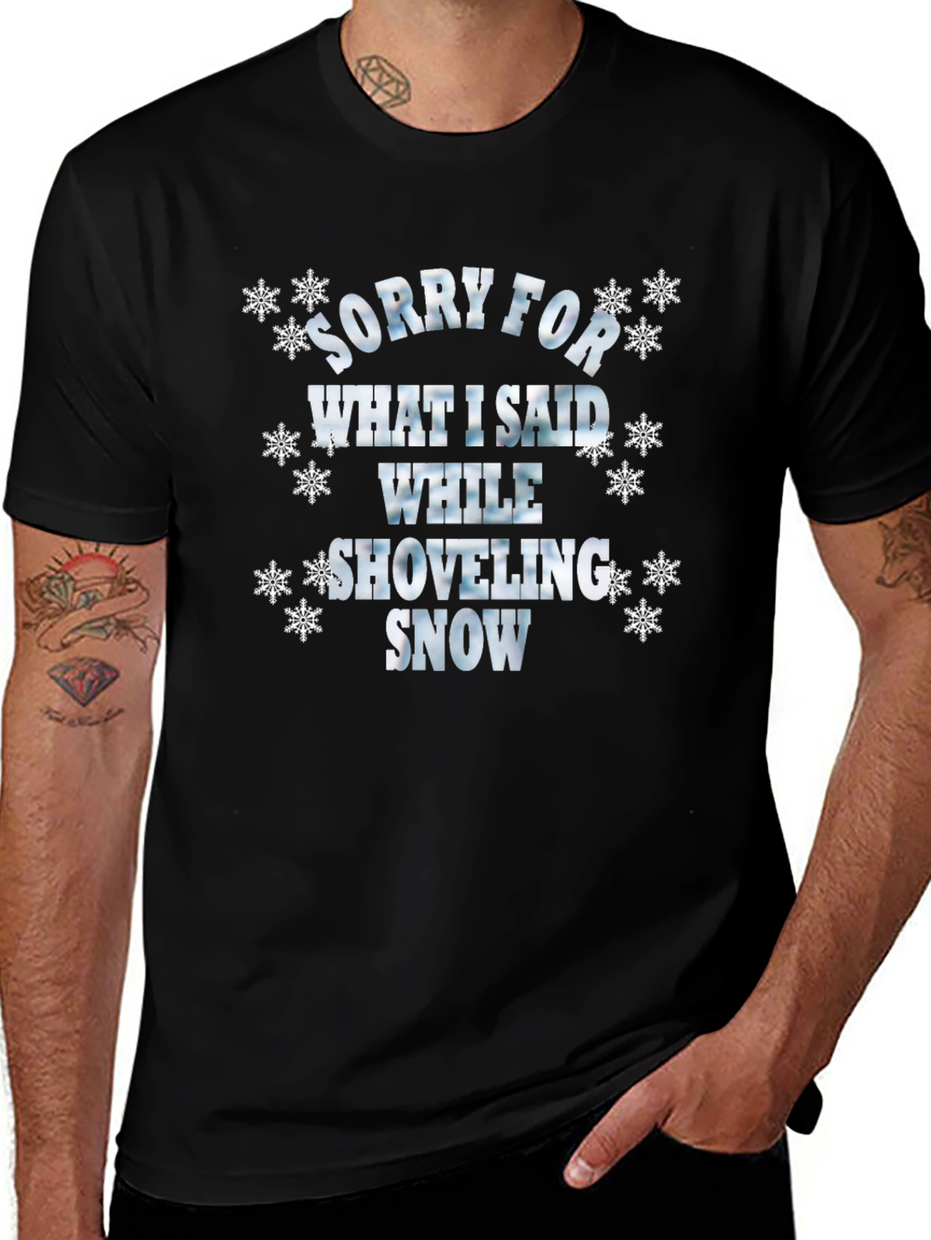 Variant 27 of Sorry for What I Said Shoveling Snow Graphic T-Shirt