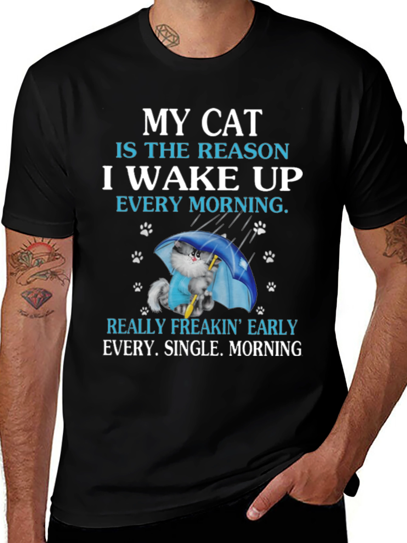 Variant 11 of My Cat Reason Wake Up T-Shirt