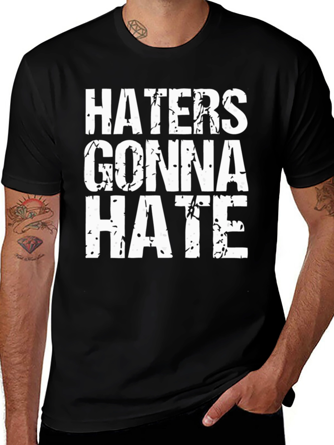 Variant 13 of Haters Gonna Hate Graphic Tee