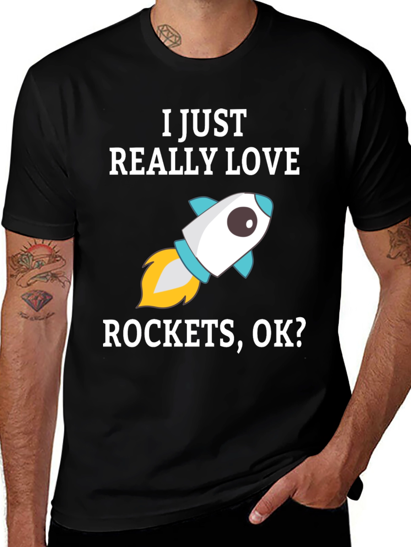 I Just Really Love Rockets, OK? T-Shirt