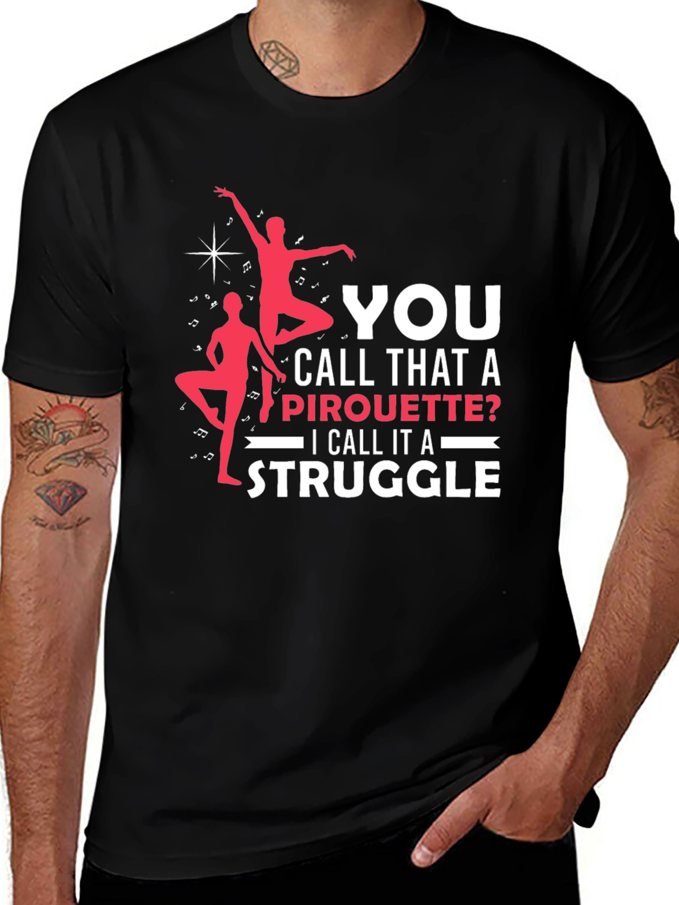 Variant 15 of Pirouette Struggle Graphic Tee - Dance Lover's T-Shirt
