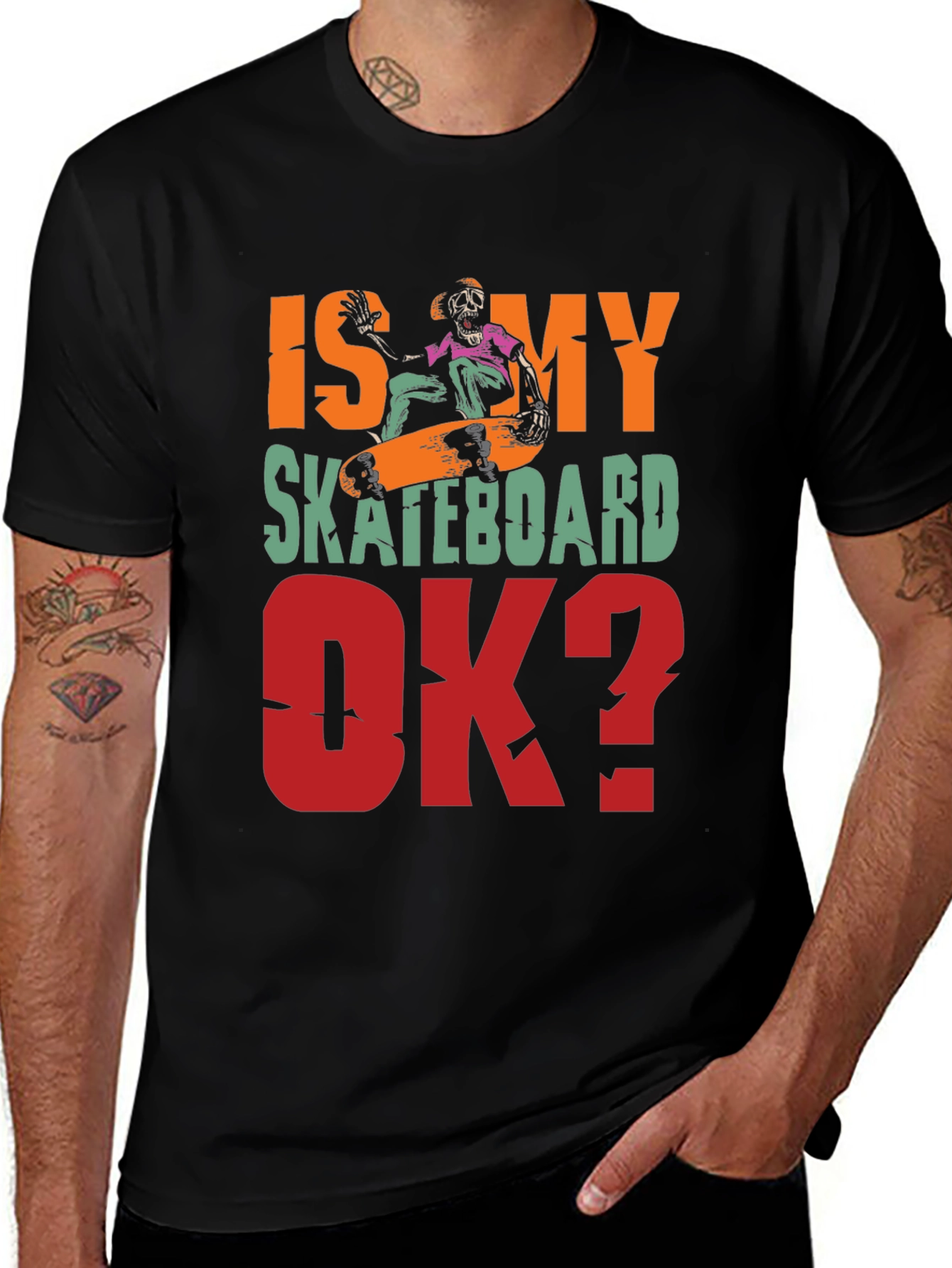 Variant 2 of Is My Skateboard OK? Graphic Tee
