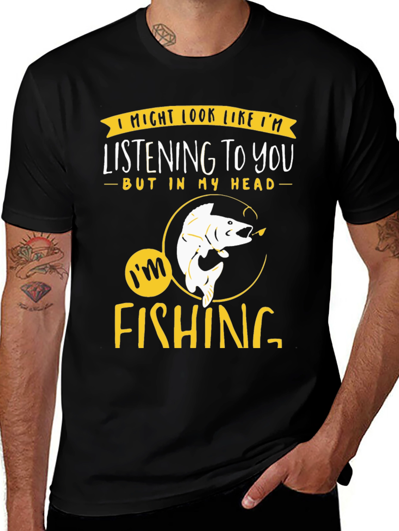 Variant 17 of Fishing T-Shirt - I Might Look Like I'm Listening