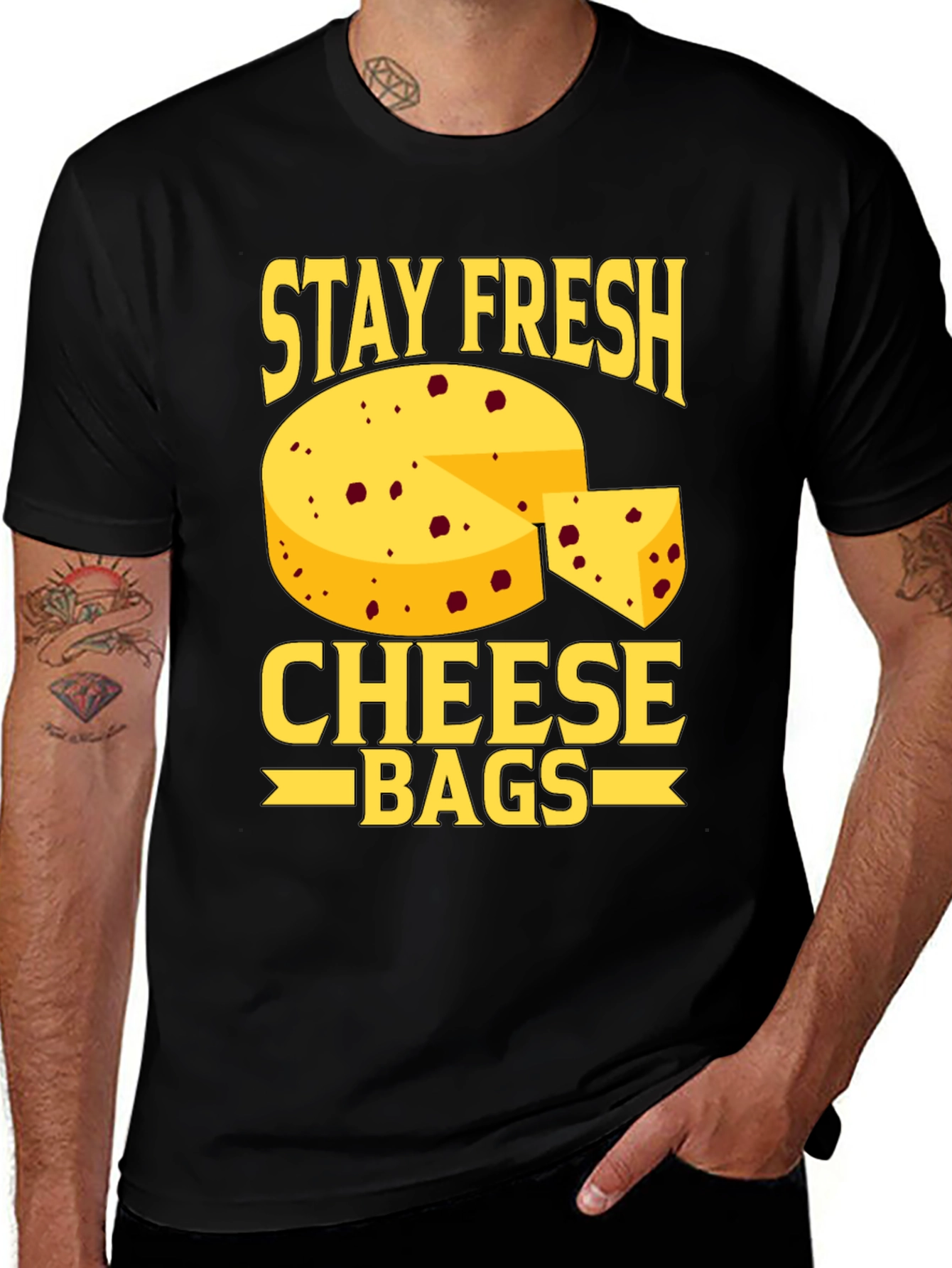 Variant 20 of Stay Fresh Cheese Bags Funny T-Shirt