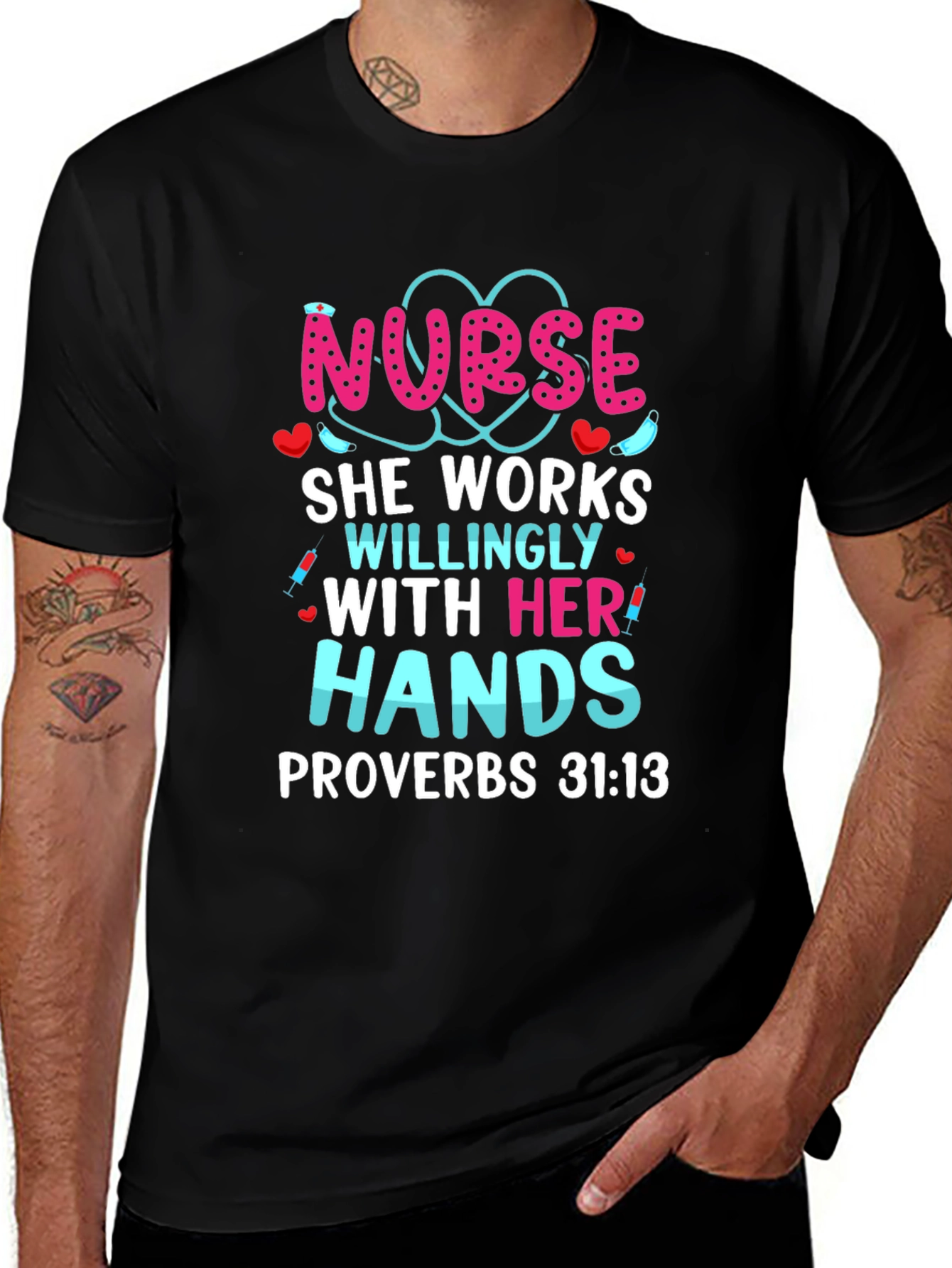 Variant 13 of Nurse Hands Proverbs T-Shirt