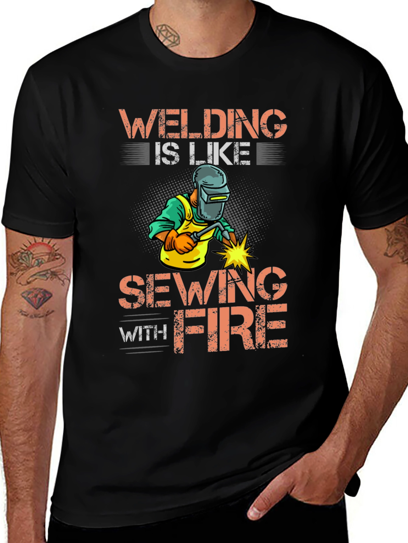 Variant 22 of Welding Is Like Sewing With Fire Graphic Tee