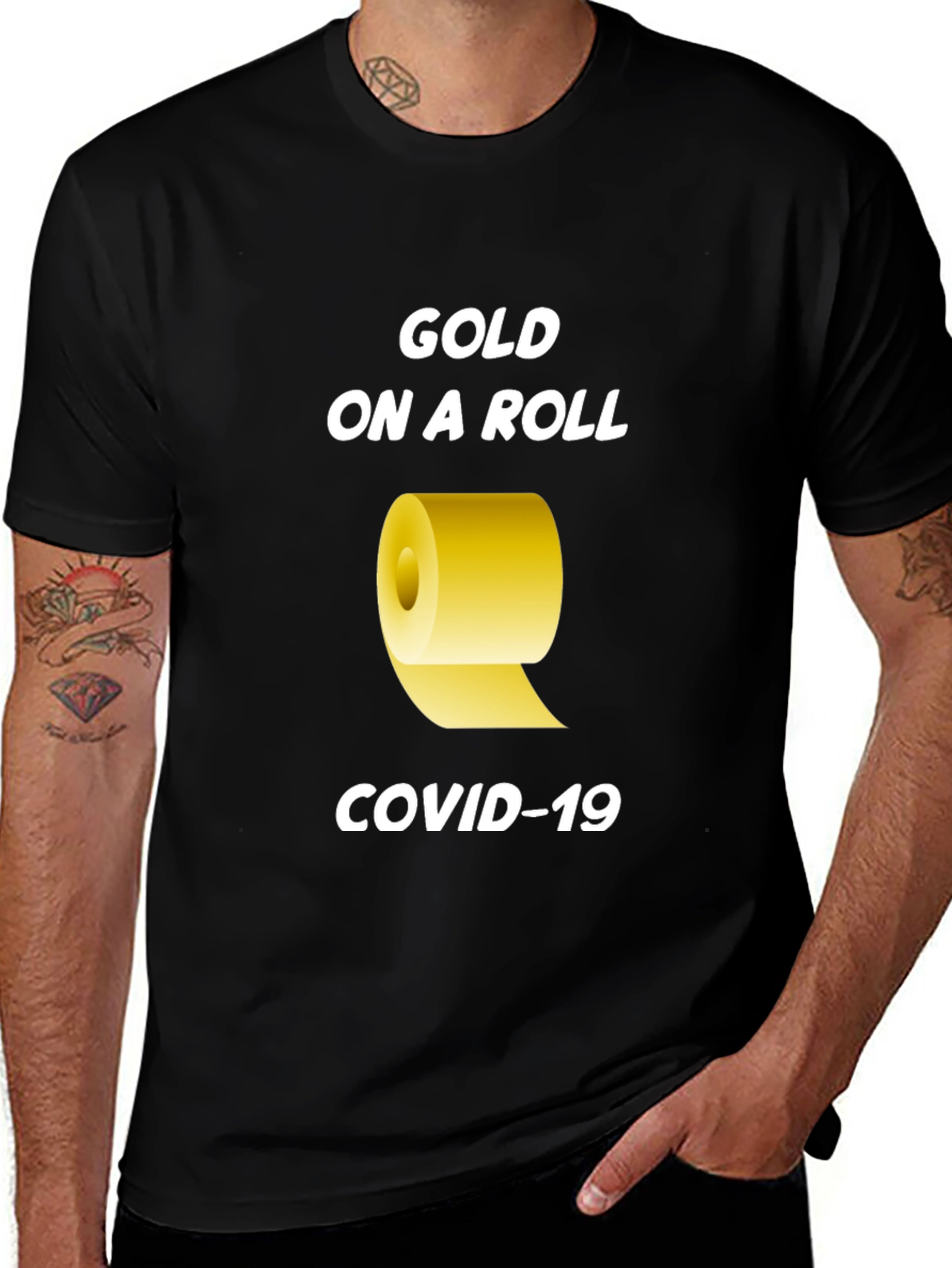 Variant 27 of Gold On A Roll COVID-19 T-Shirt
