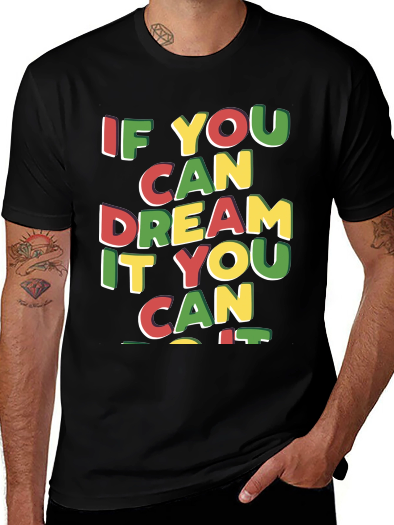 Variant 11 of Motivational Graphic T-Shirt: Dream It, Do It