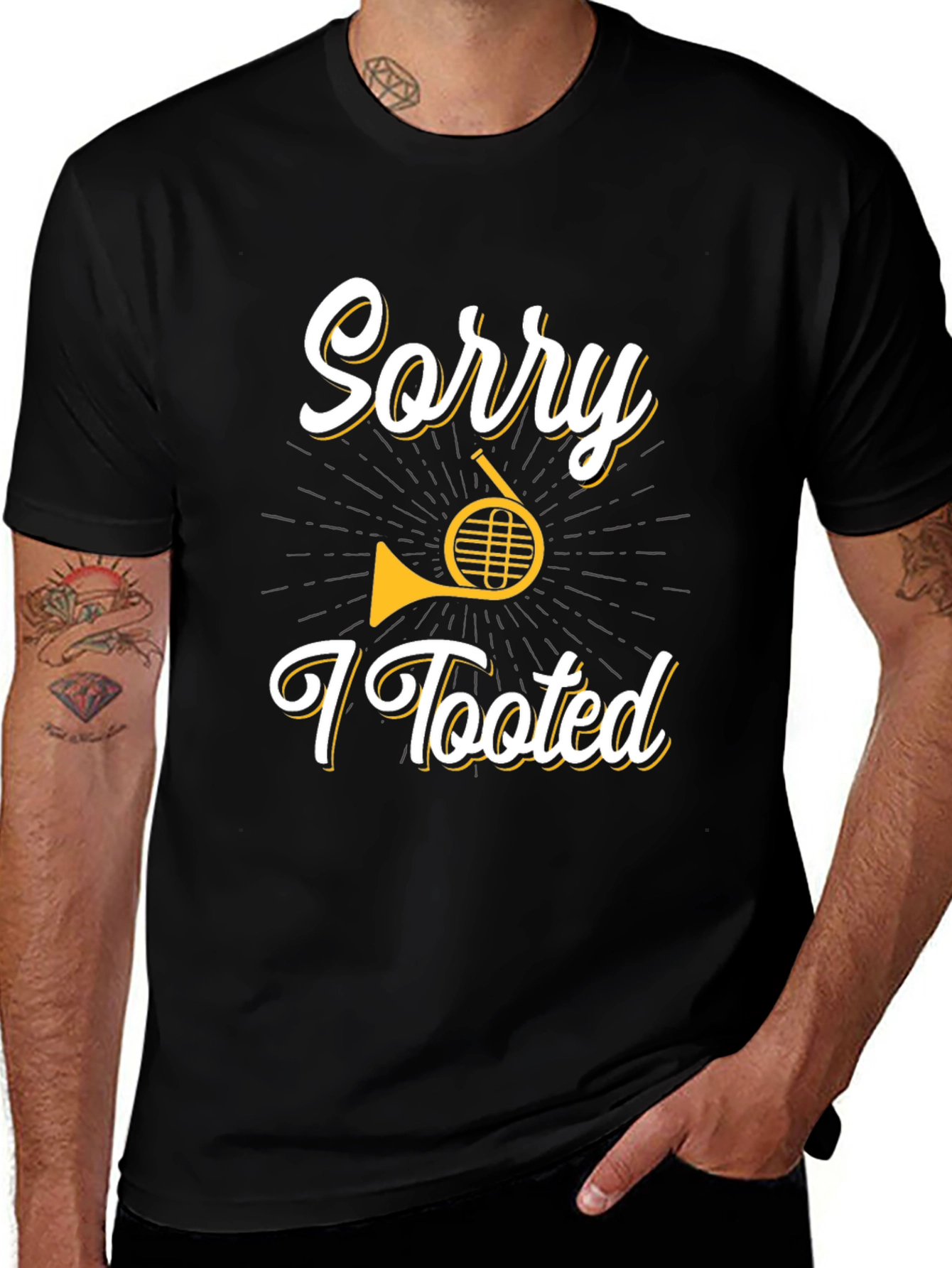 Variant 25 of Sorry I Tooted T-Shirt - Funny French Horn Player Tee