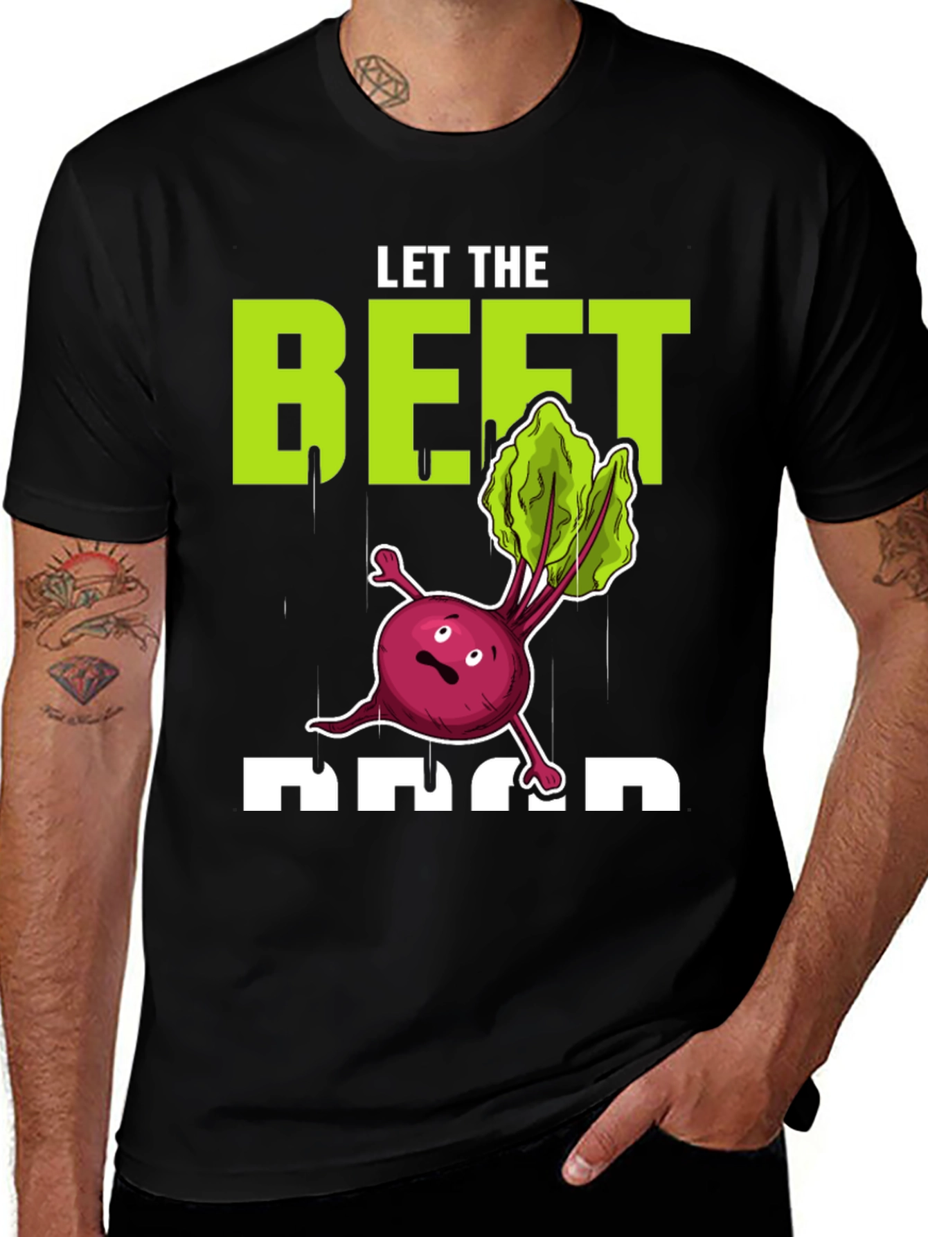 Variant 23 of Let the Beet Drop Funny Graphic T-Shirt