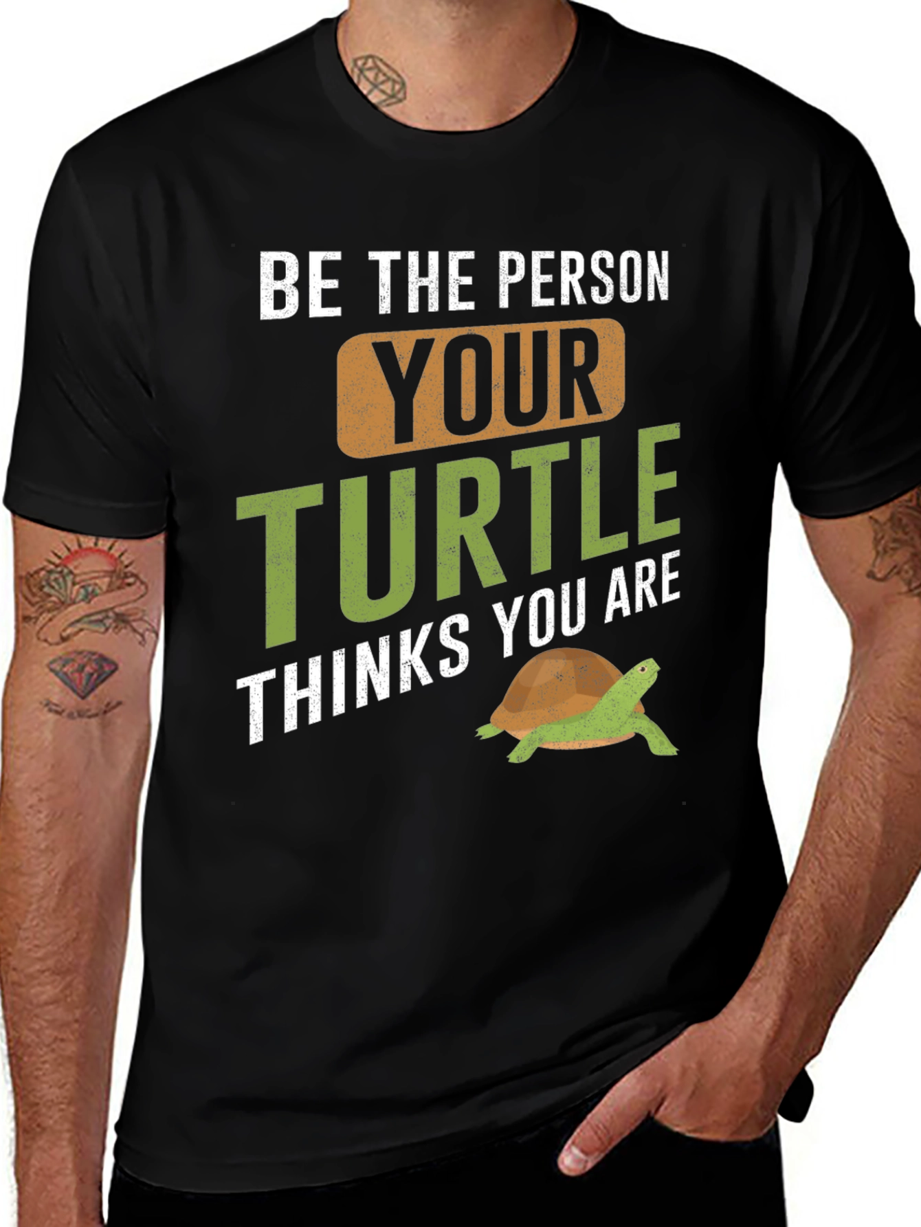 Variant 29 of Turtle Lover T-Shirt - Be The Person Your Turtle Thinks You Are