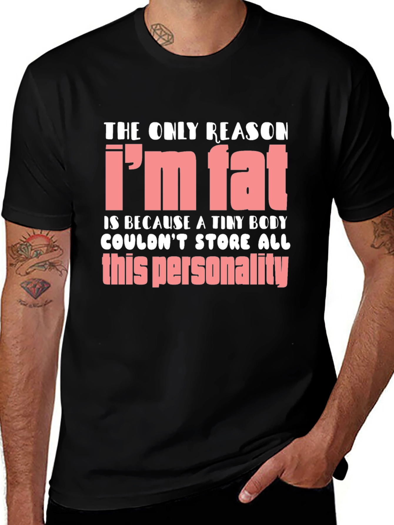 Variant 13 of Funny I'm Fat Personality T-Shirt