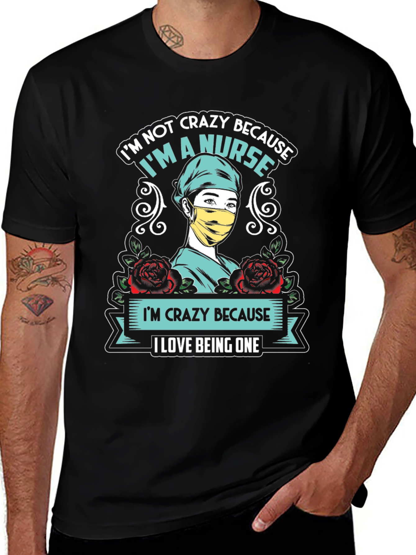 Variant 21 of I'm Not Crazy Because I'm a Nurse T-Shirt
