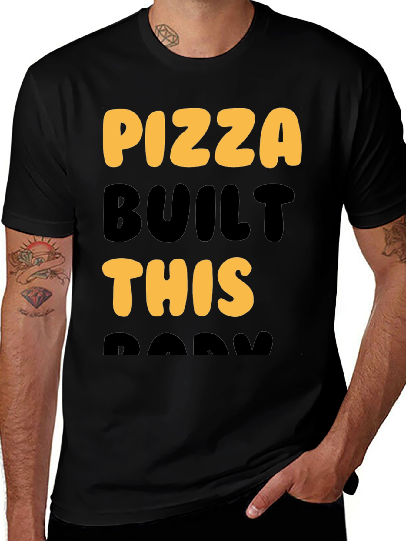 Variant 24 of Pizza Built This Body Graphic T-Shirt