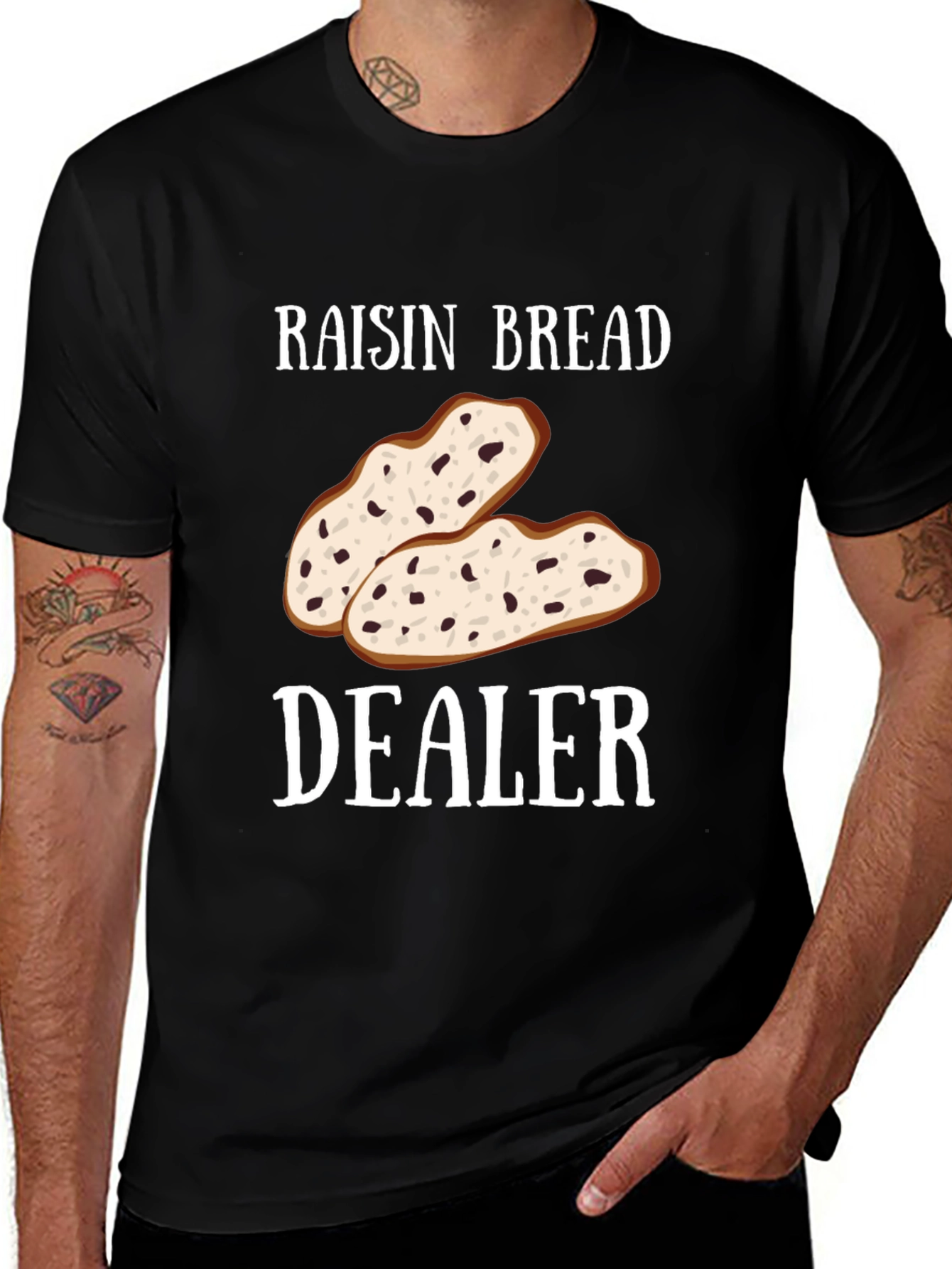 Variant 10 of Raisin Bread Dealer Funny T-Shirt