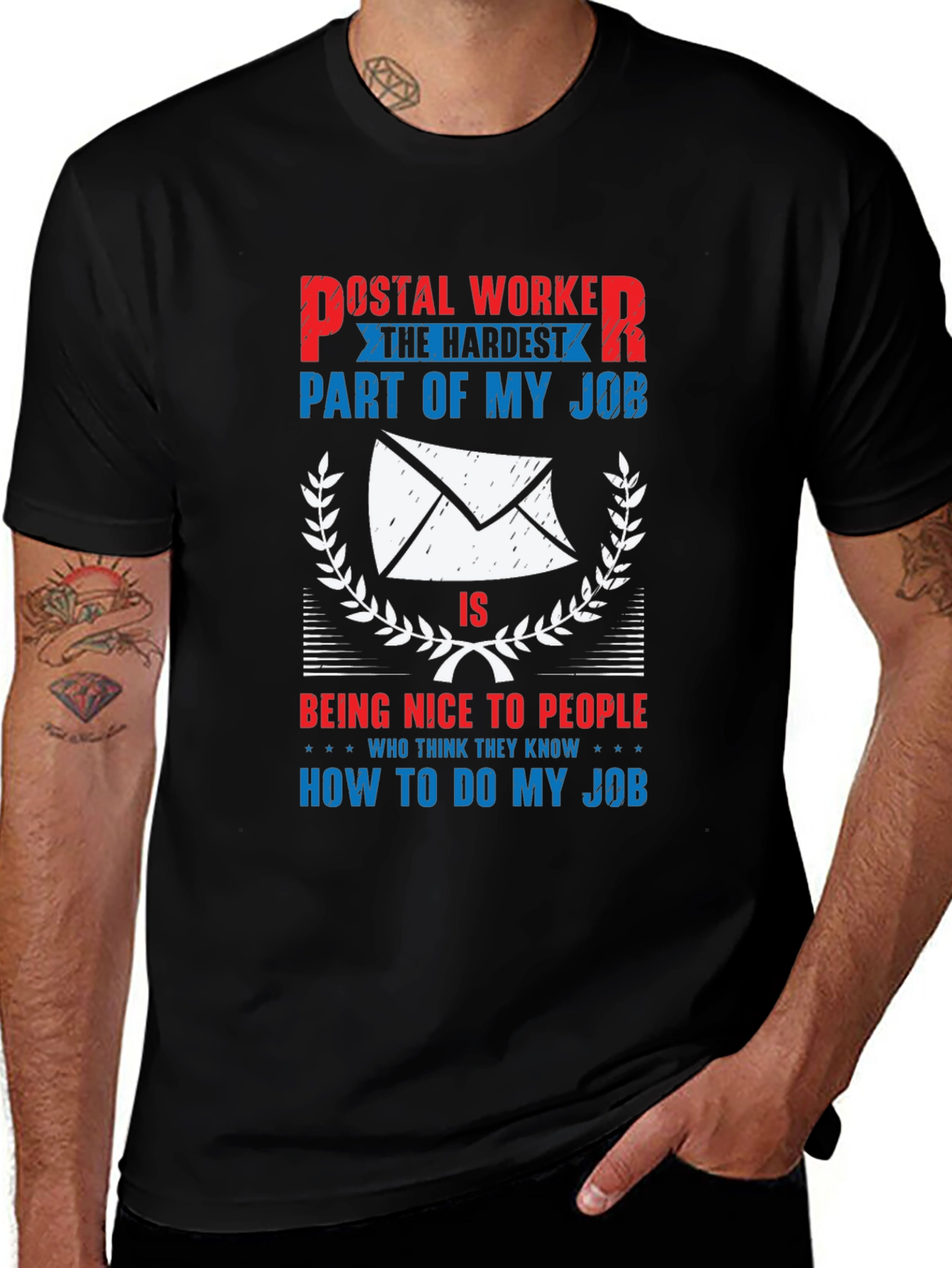 Variant 18 of Postal Worker Hardest Part Funny T-Shirt