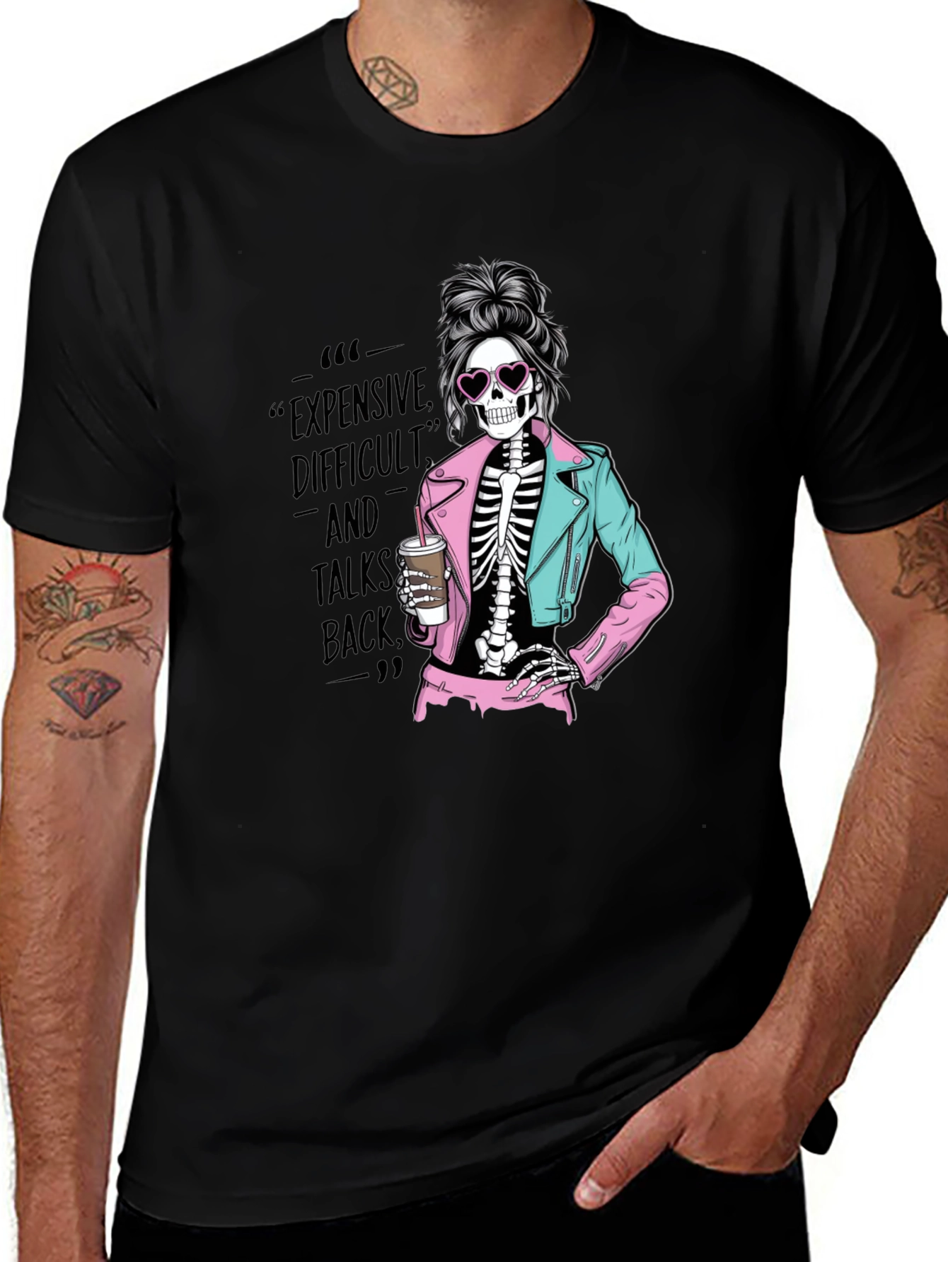 Sassy Skeleton Graphic T-Shirt - Expensive, Difficult & Talks Back!
