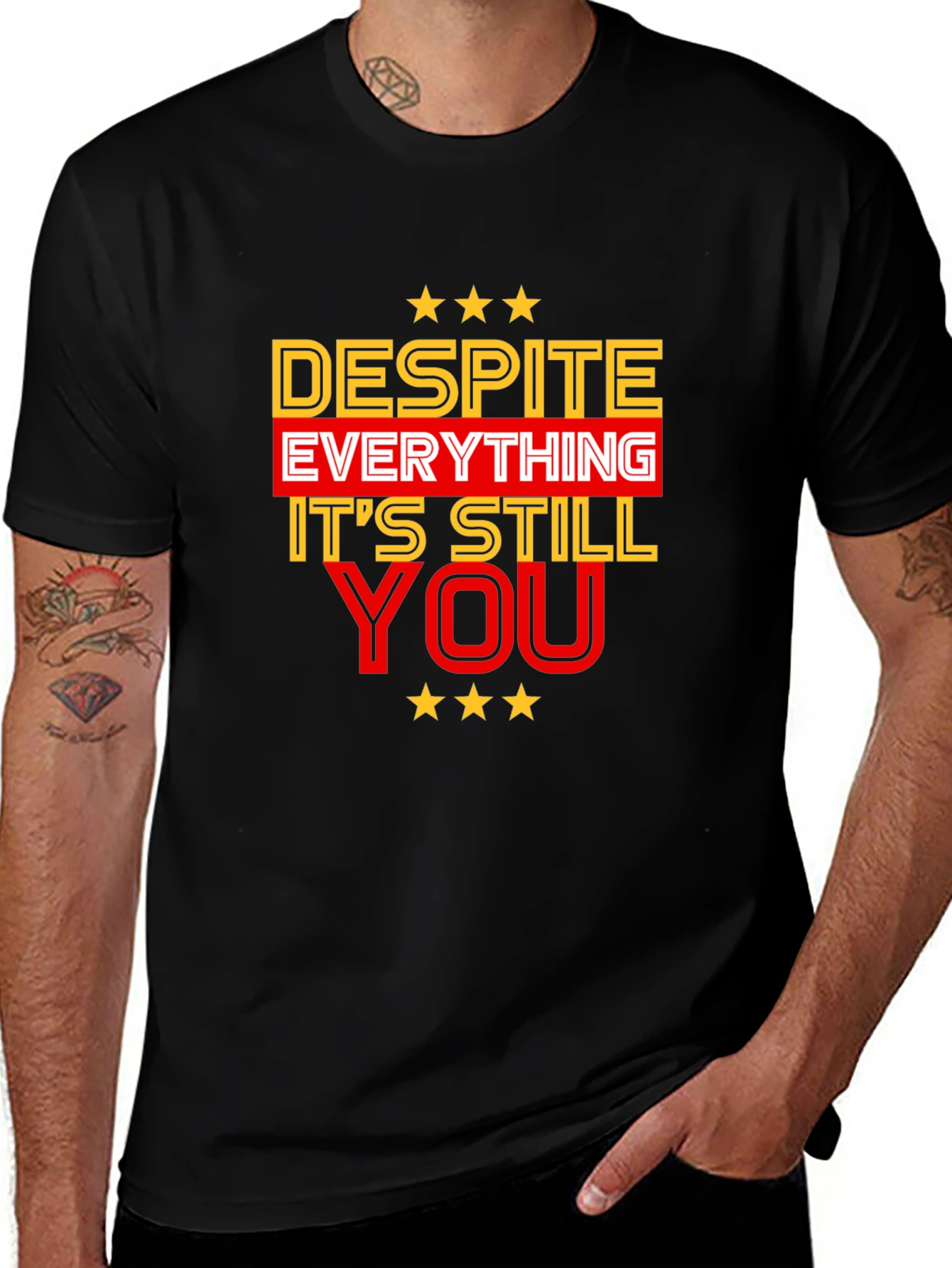 Variant 18 of Despite Everything It's Still You Black T-Shirt