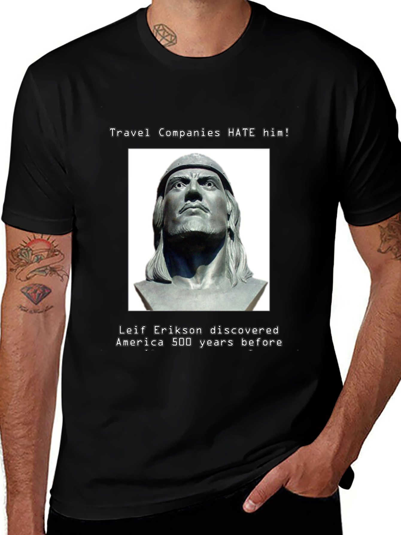Leif Erikson Travel Humor T-Shirt