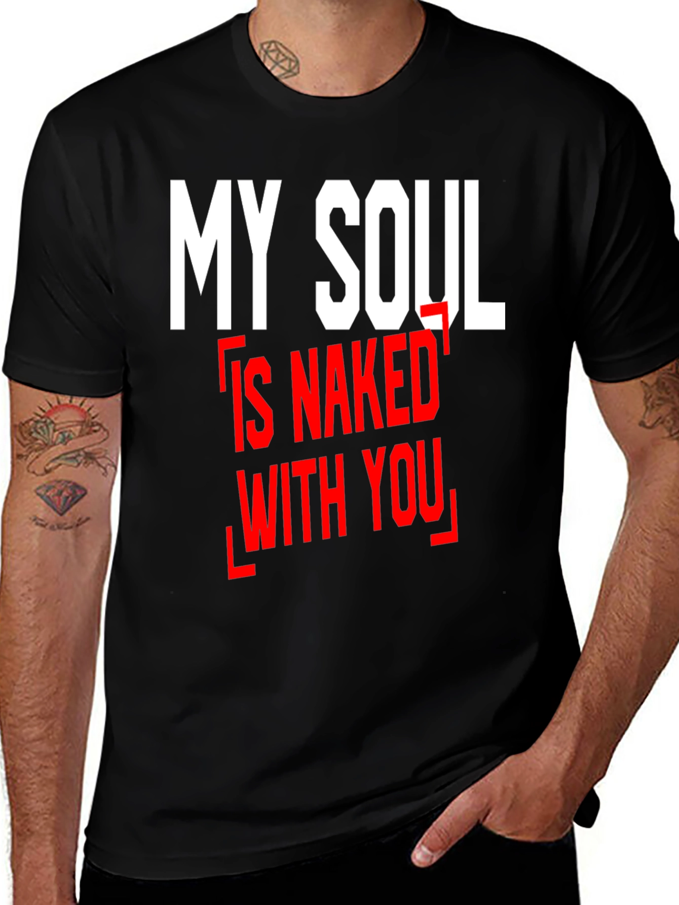 Variant 2 of My Soul is Naked with You T-Shirt