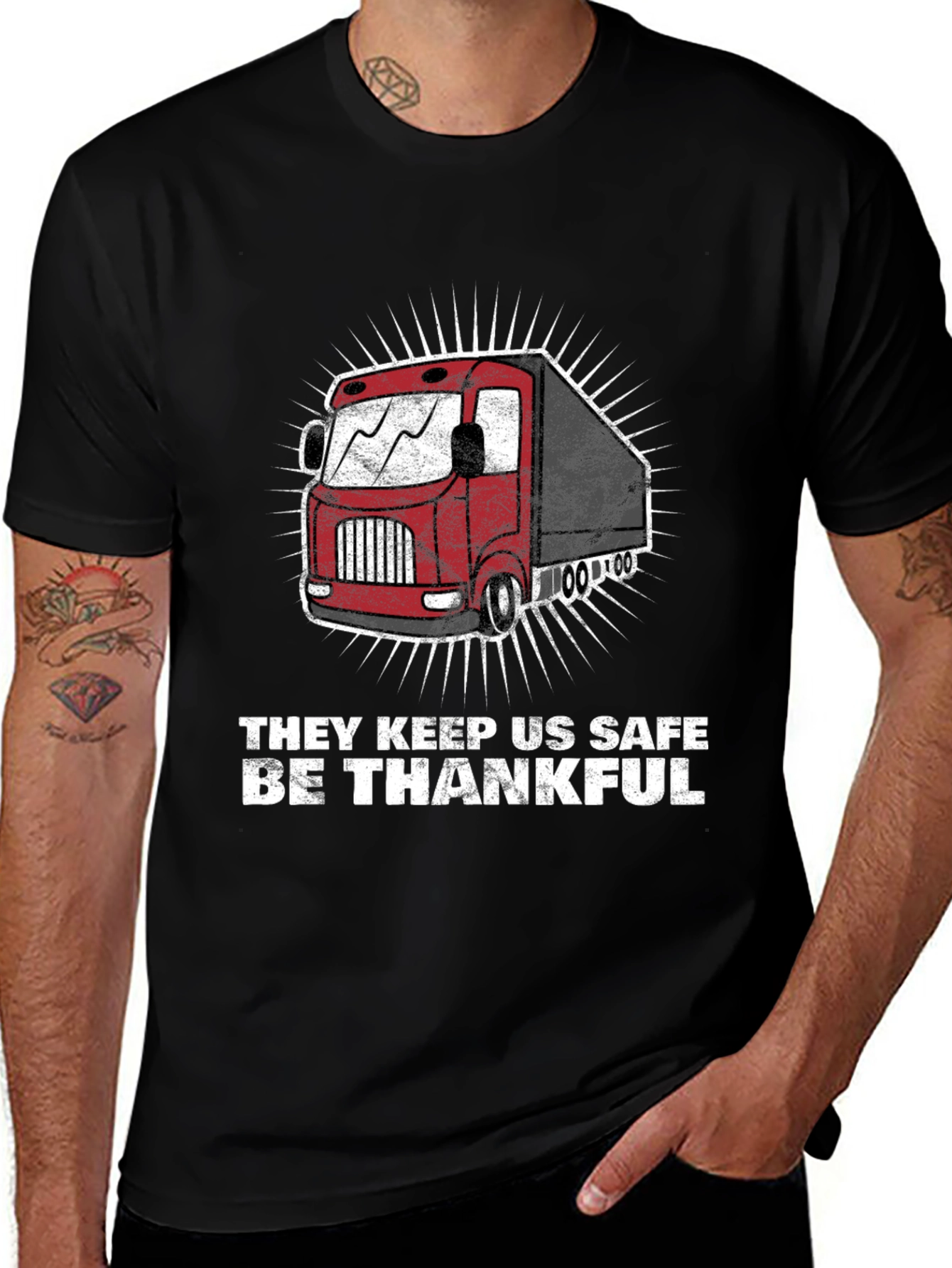 Variant 19 of Truck Driver Appreciation T-Shirt - Stay Safe & Thankful