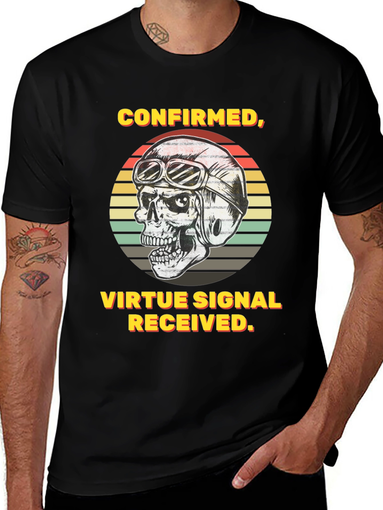Variant 9 of Confirmed Virtue Signal Received T-Shirt