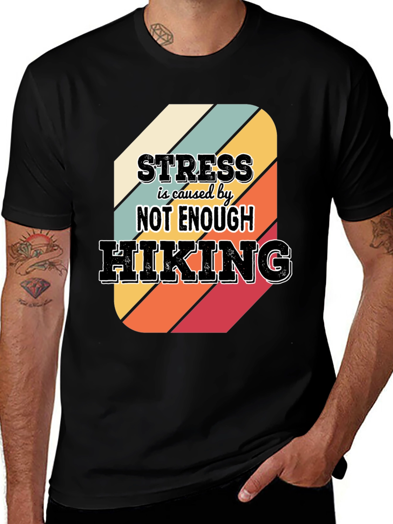 Variant 16 of Hiking T-Shirt: Stress is Caused by Not Enough Hiking
