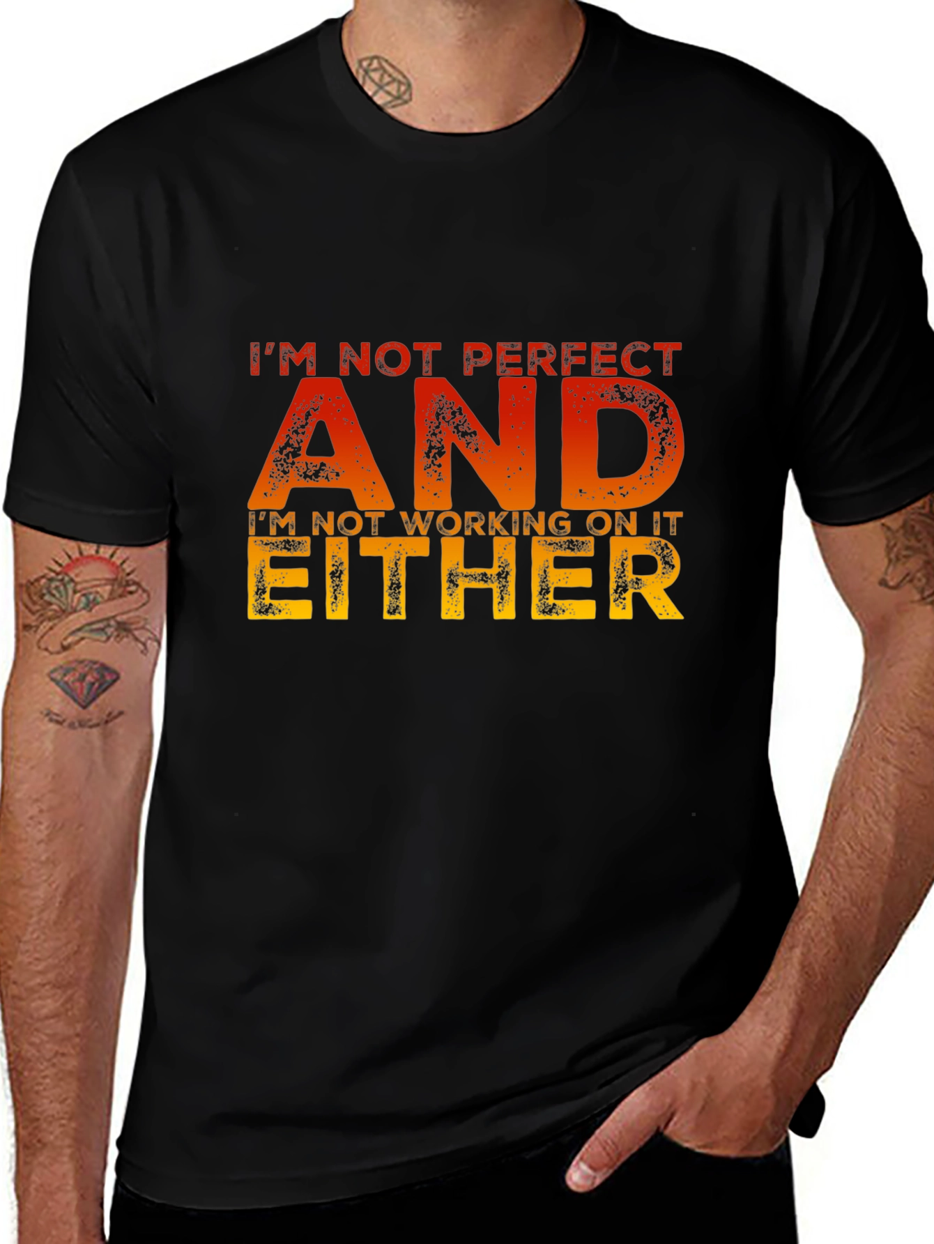 Variant 24 of Funny 'I'm Not Perfect' Graphic T-Shirt