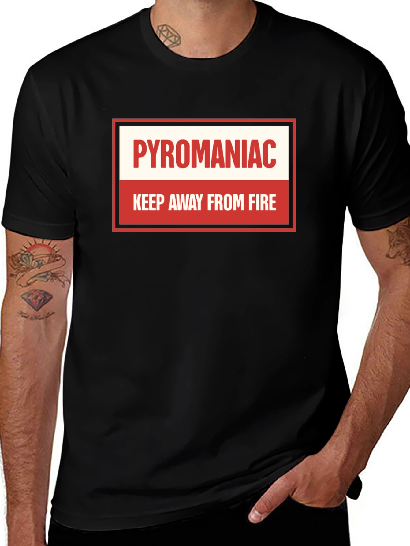 Pyromaniac T-Shirt - Keep Away From Fire Tee