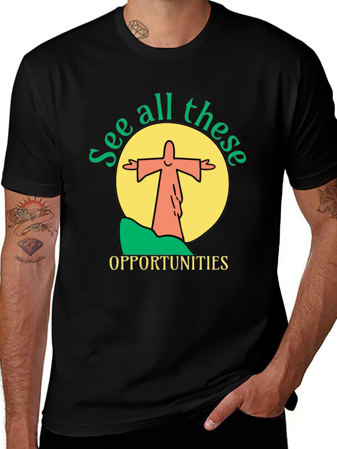 Variant 20 of See All These Opportunities Black Graphic Tee