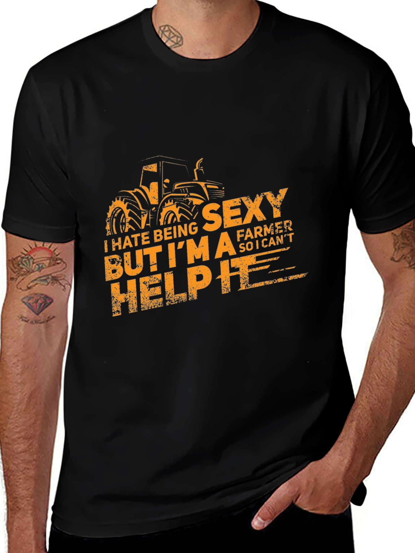 Funny Sexy Farmer T-Shirt, I Can't Help It