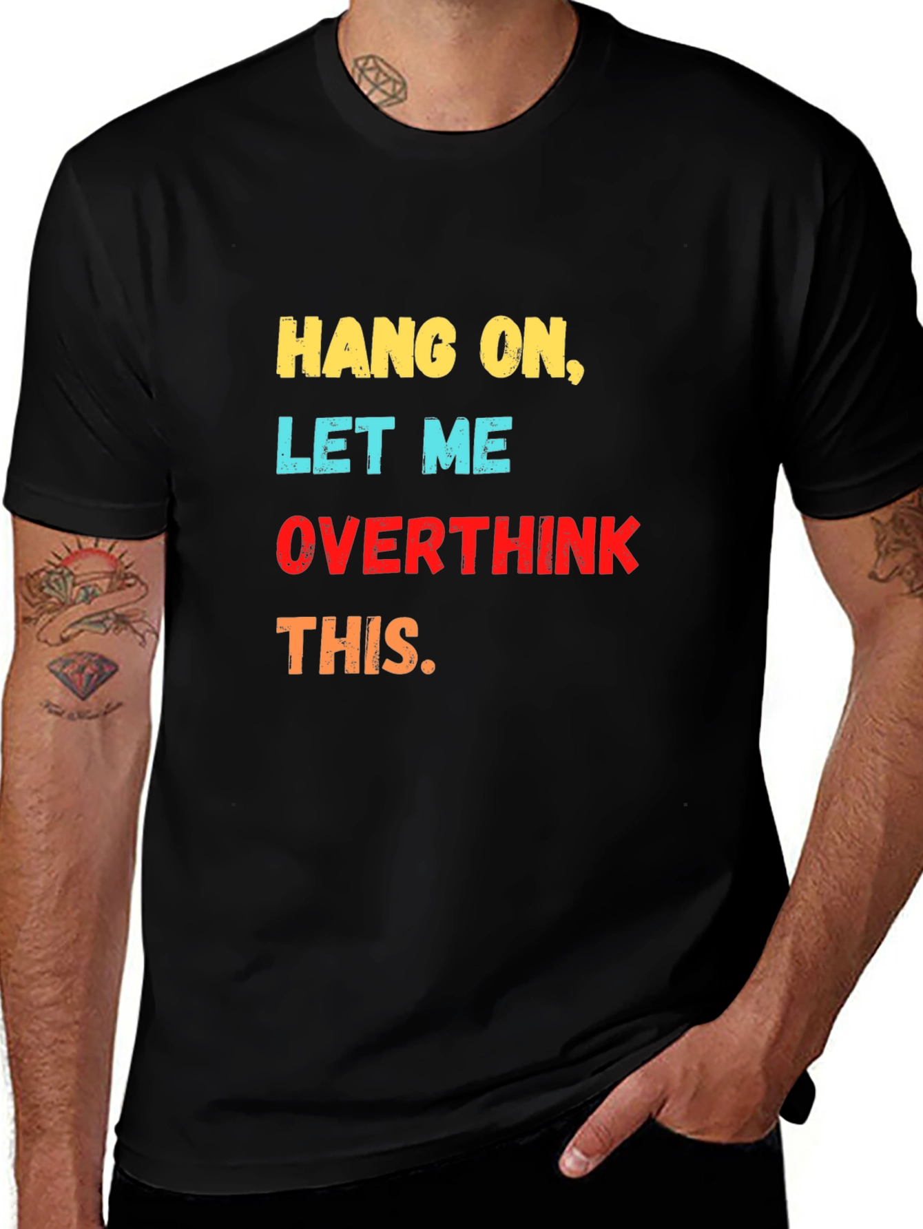 Variant 7 of Hang On Let Me Overthink This Graphic Tee