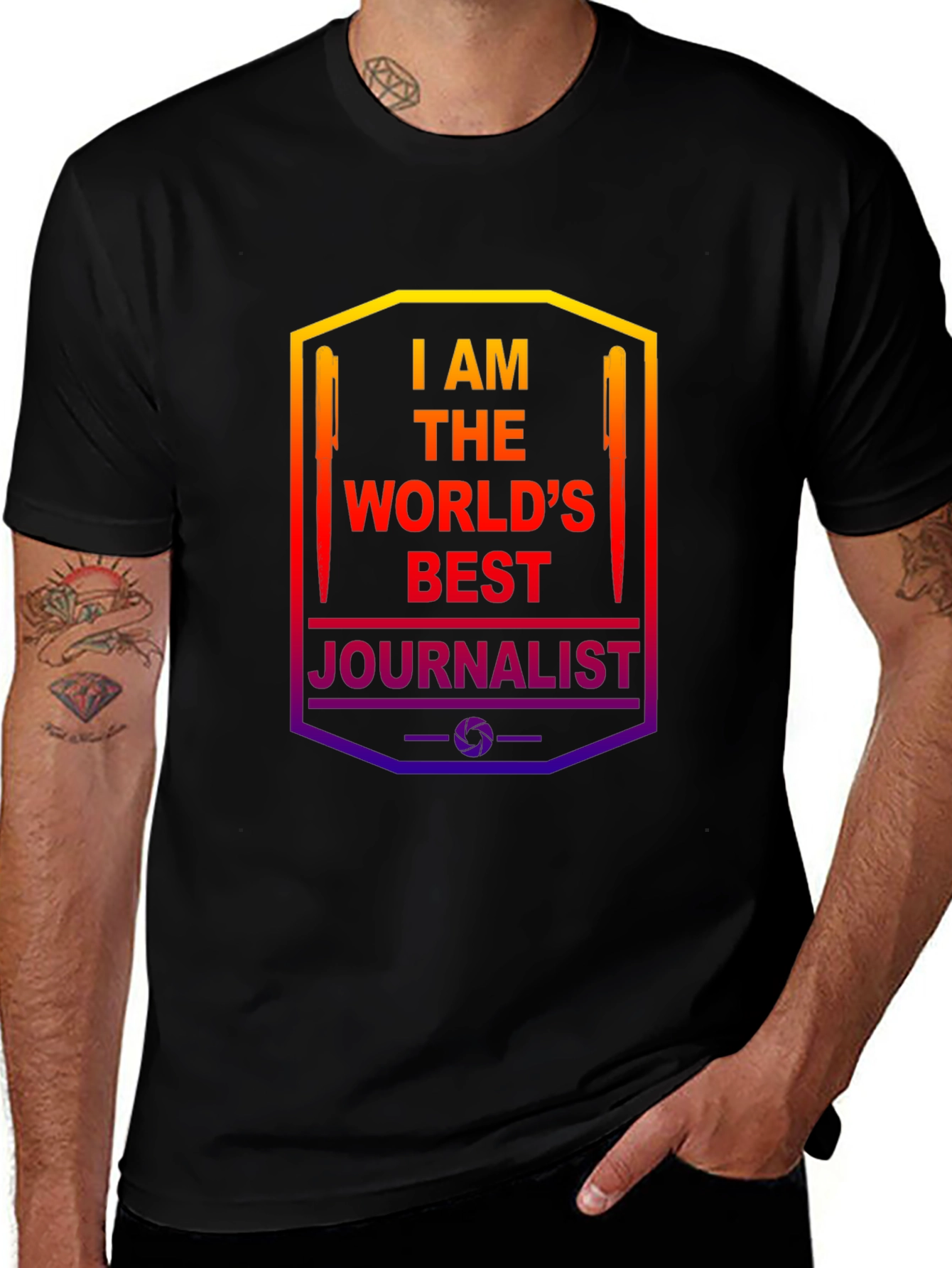 Variant 17 of I AM THE WORLD'S BEST Journalist Graphic T-Shirt