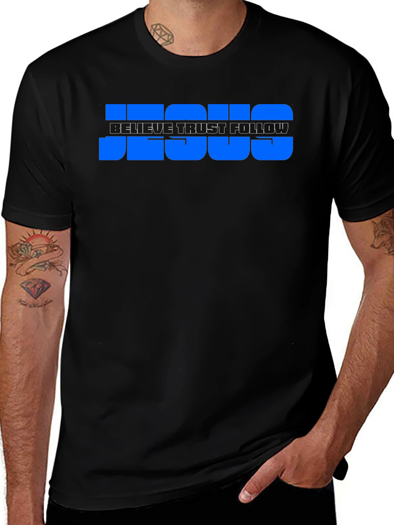 Believe Trust Follow Jesus T-Shirt