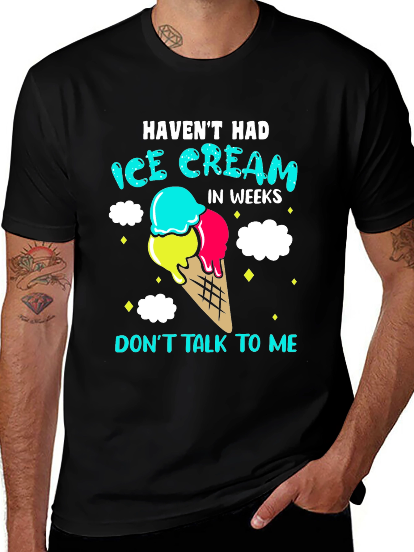 Variant 8 of Haven't Had Ice Cream T-Shirt