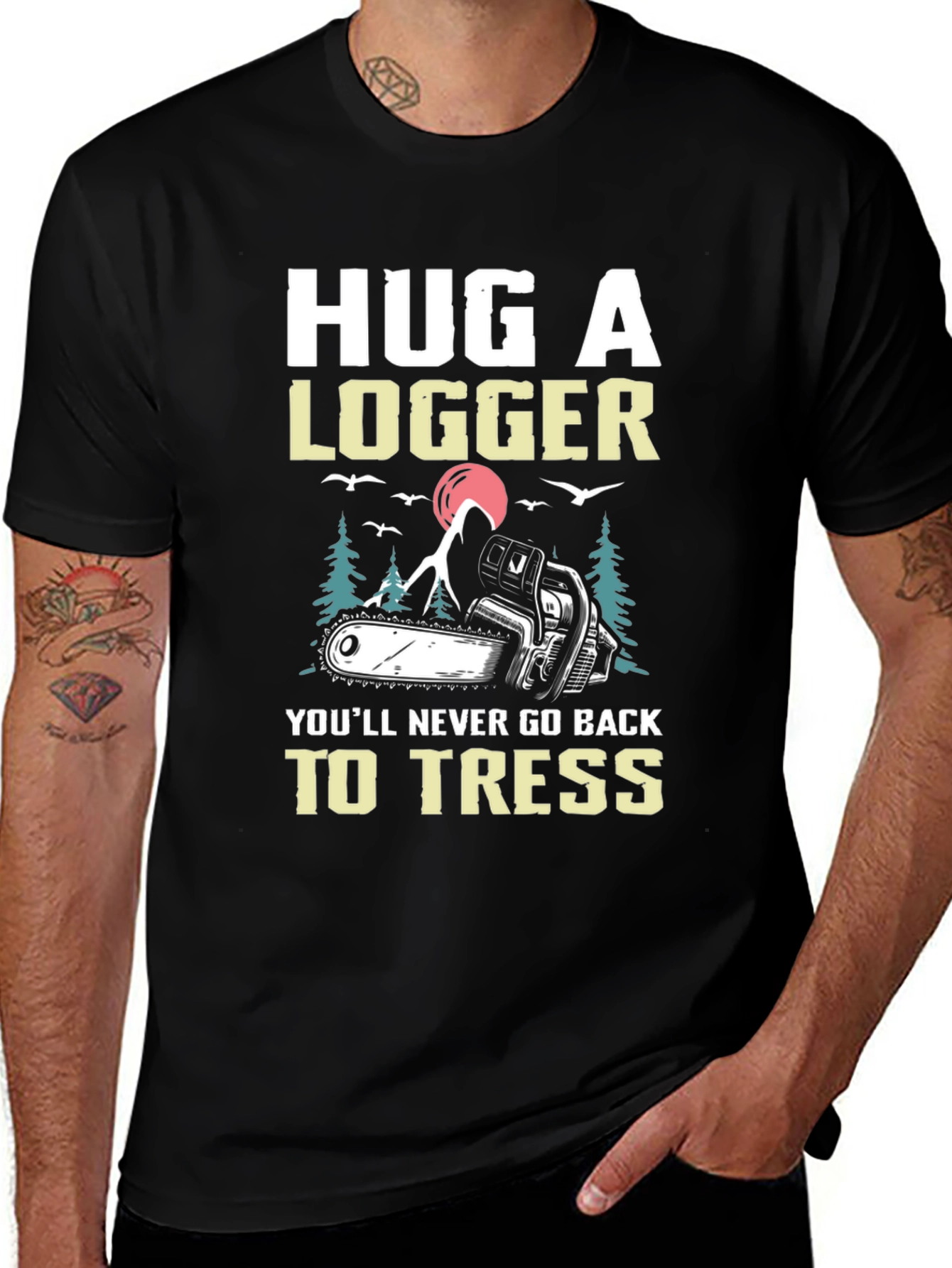 Variant 11 of Hug a Logger T-Shirt - Funny Chainsaw Tee