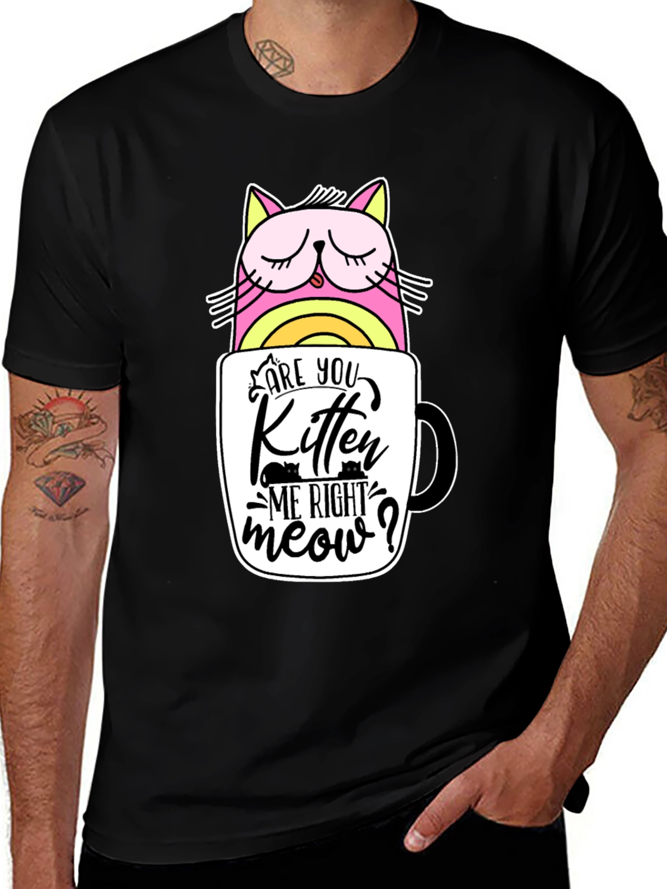 Variant 20 of Are You Kitten Me Right Meow Black Graphic Tee