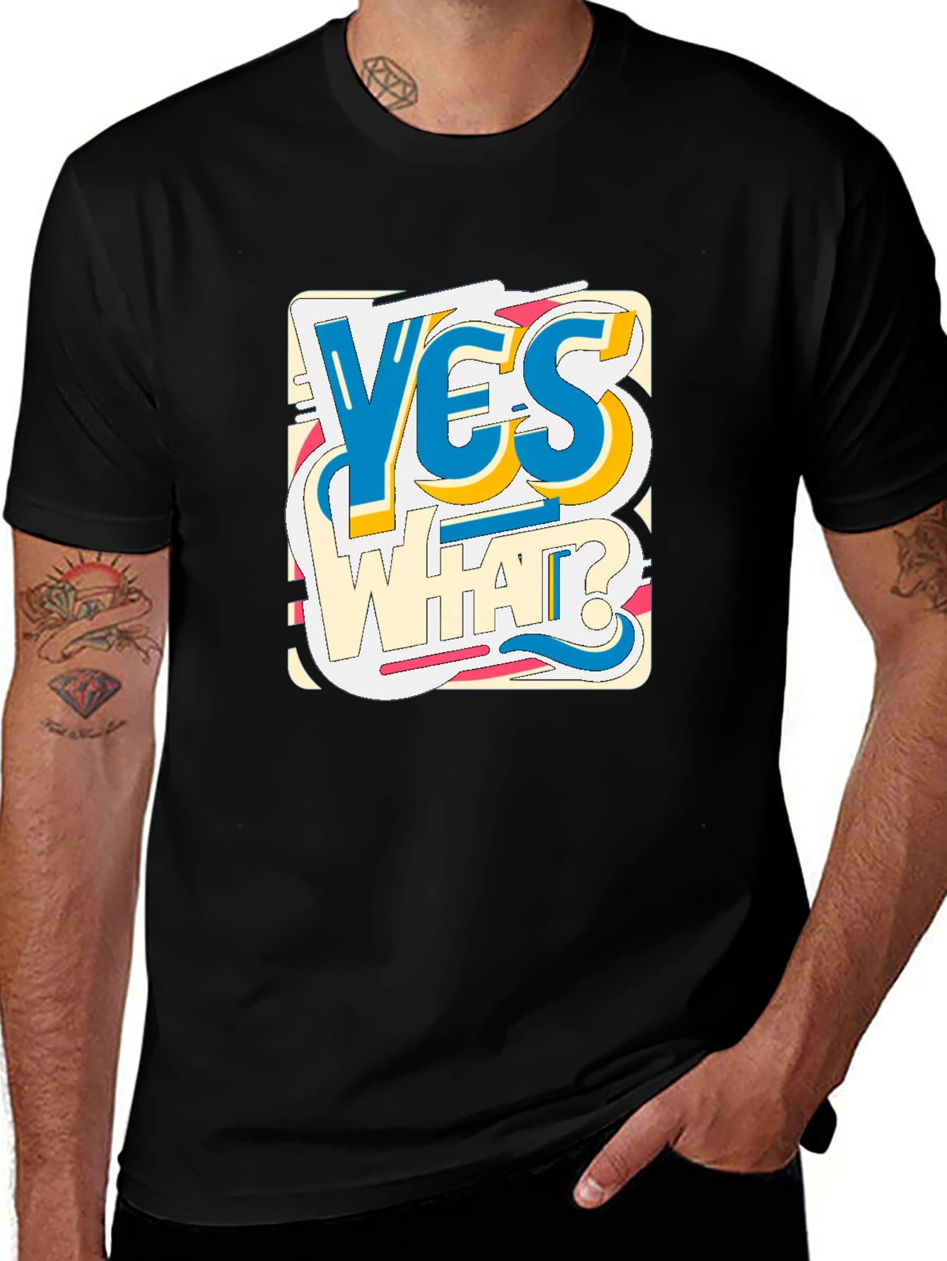 Variant 13 of Yes What? Graphic Print Crew Neck Tee