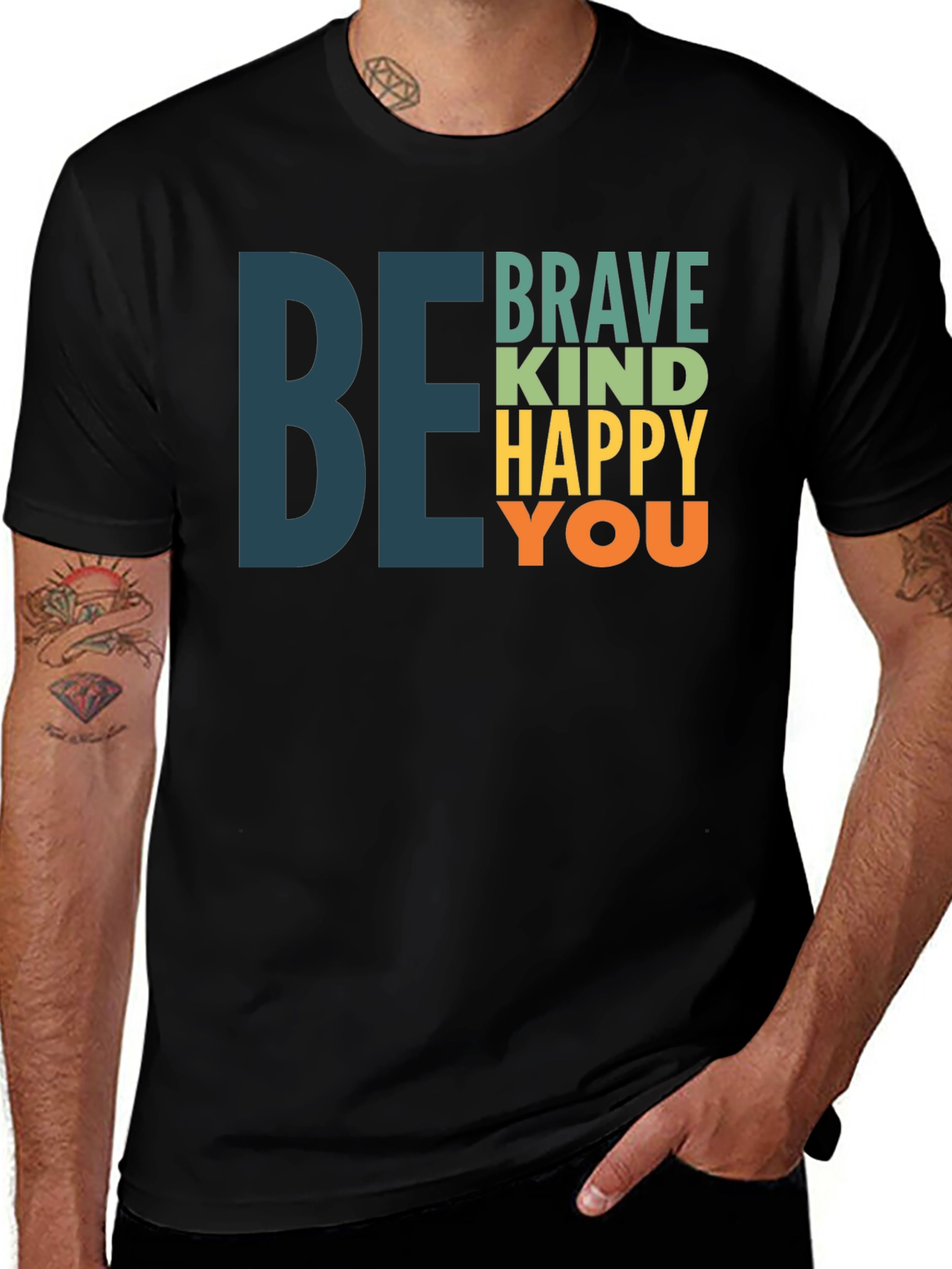 Variant 16 of Be Brave Kind Happy You Graphic Tee - Black