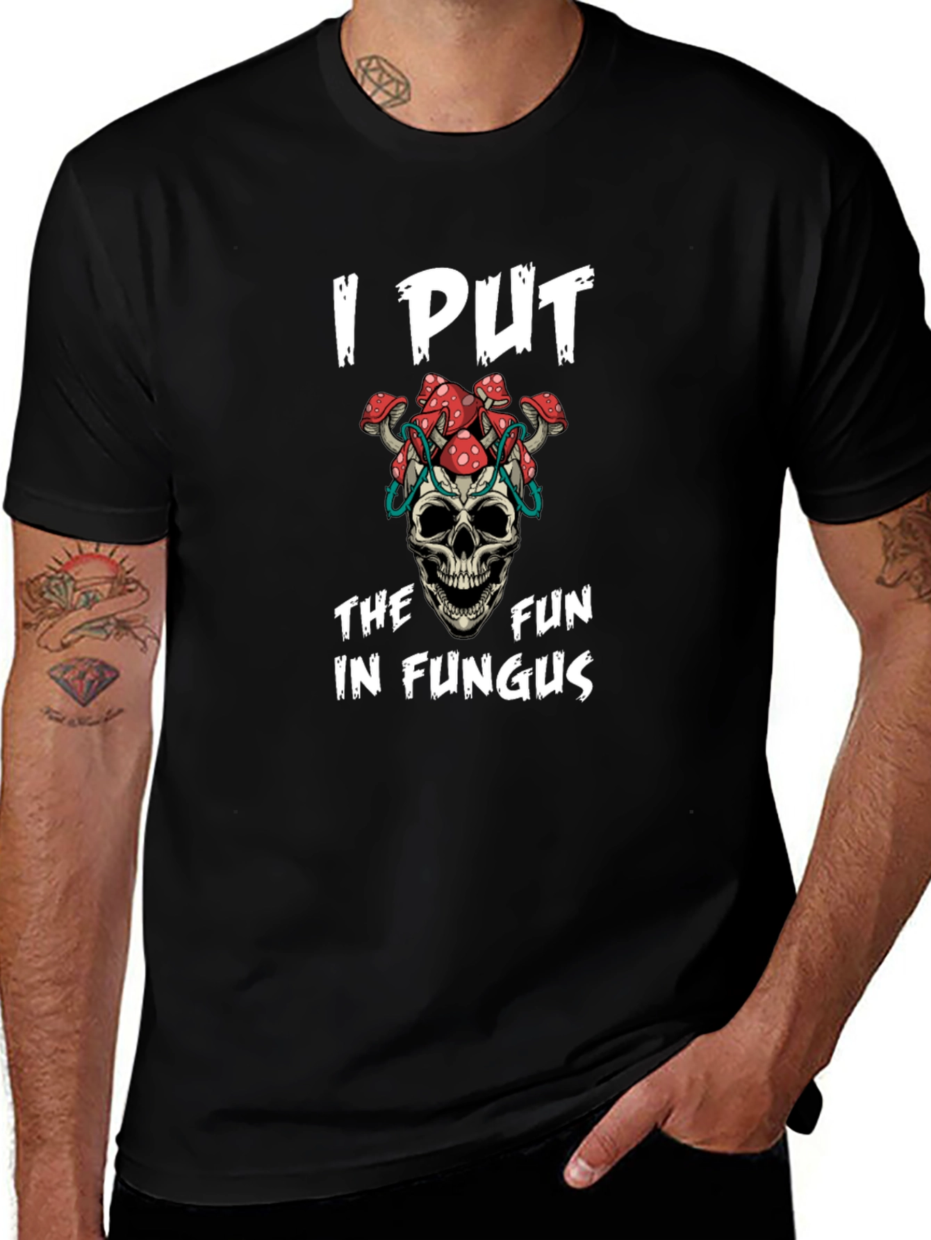 Variant 22 of I Put the Fun in Fungus T-Shirt