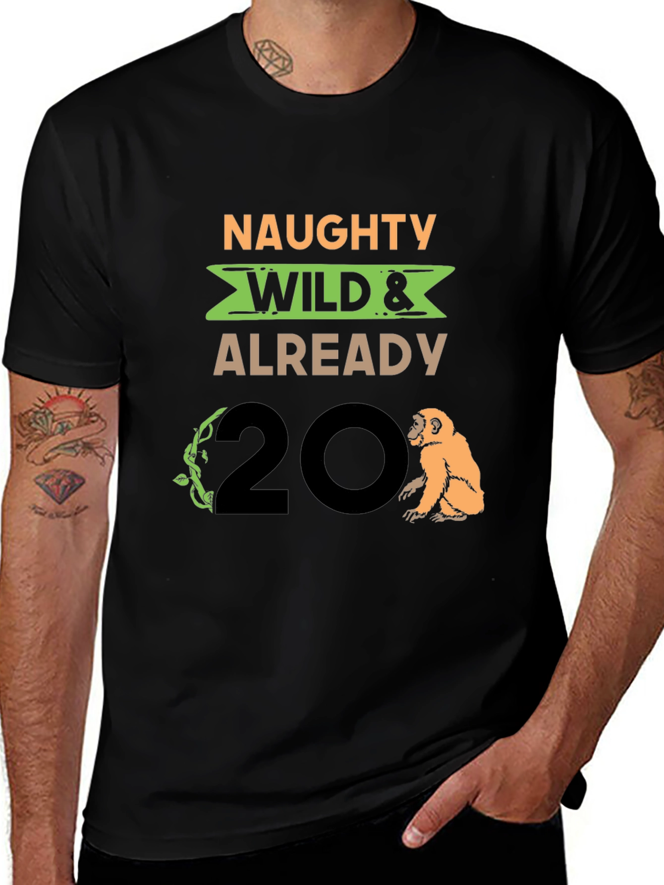 Naughty Wild & Already 20 T-Shirt