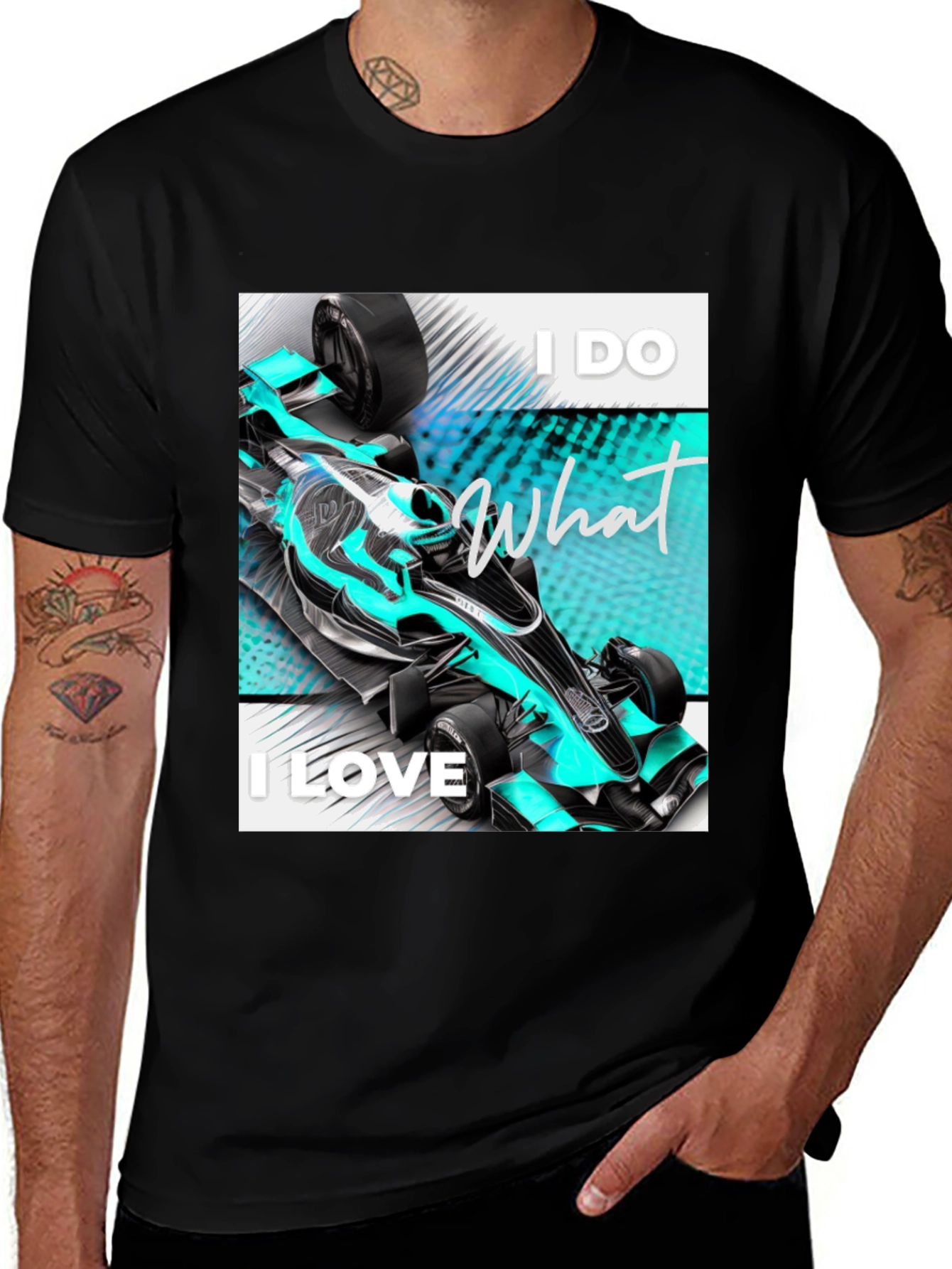 Formula 1 Racing Fan T-Shirt - I Do What I Love