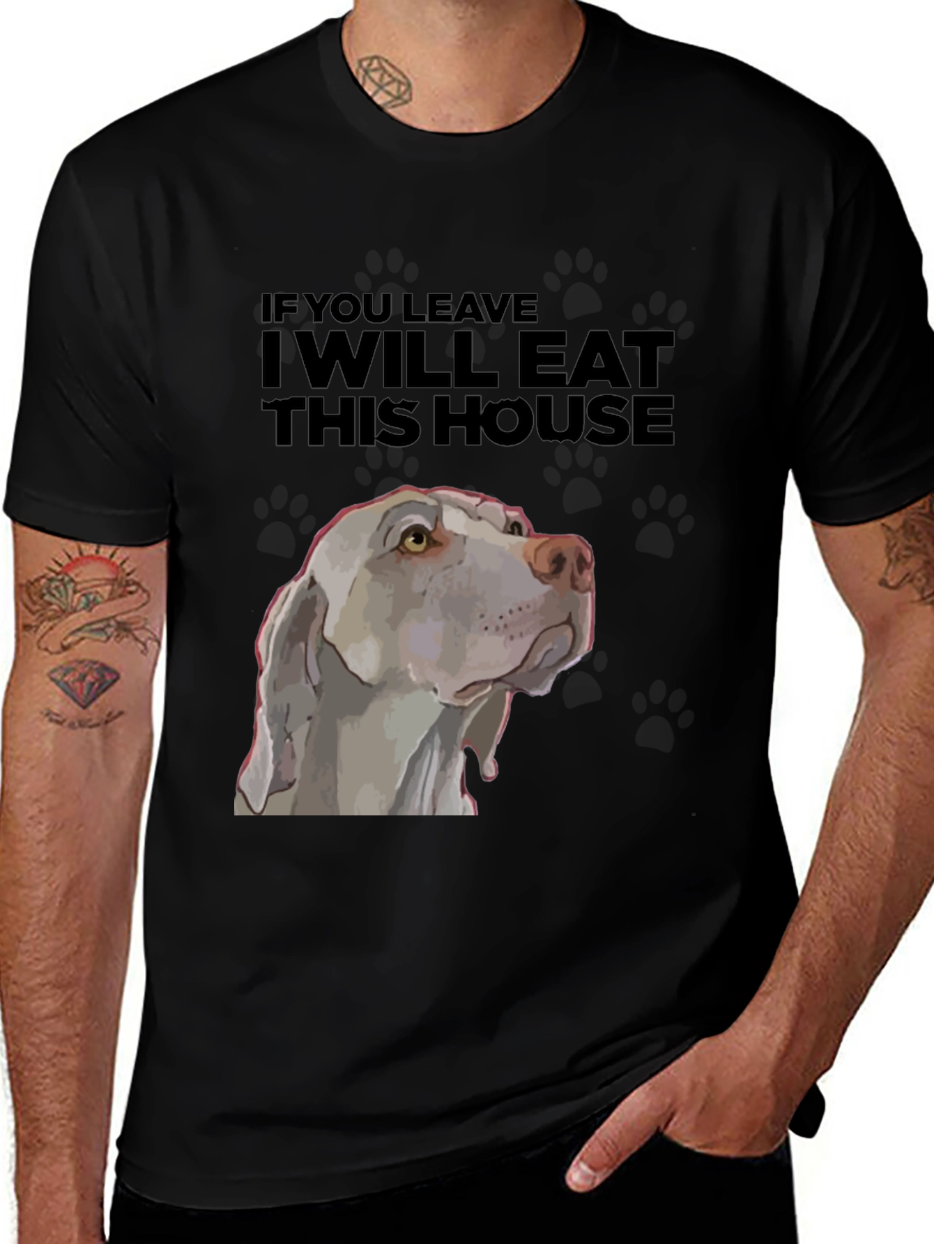 Variant 22 of Funny Dog T-Shirt - "If You Leave I Will Eat This House"