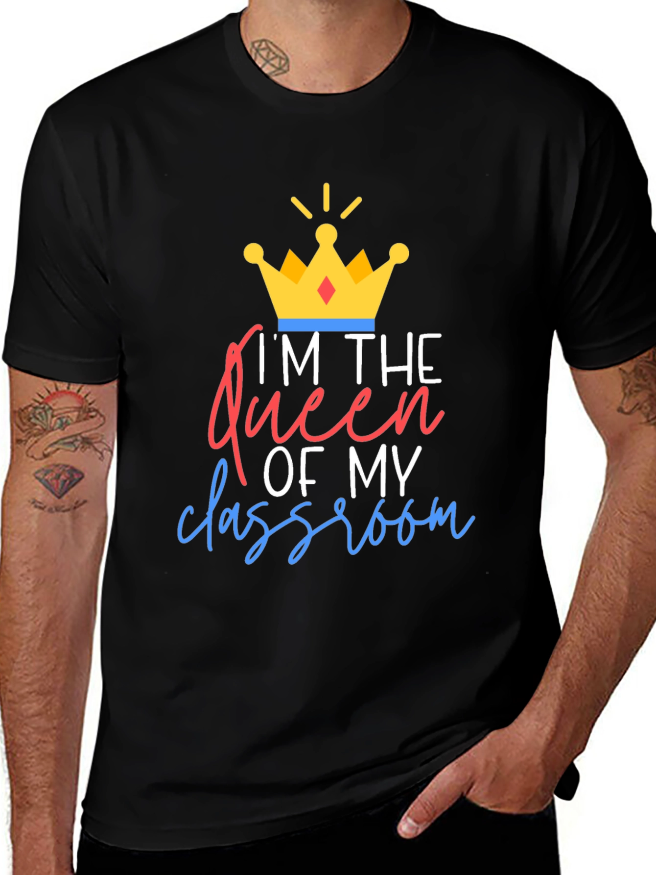 Variant 12 of Queen of My Classroom Graphic Tee